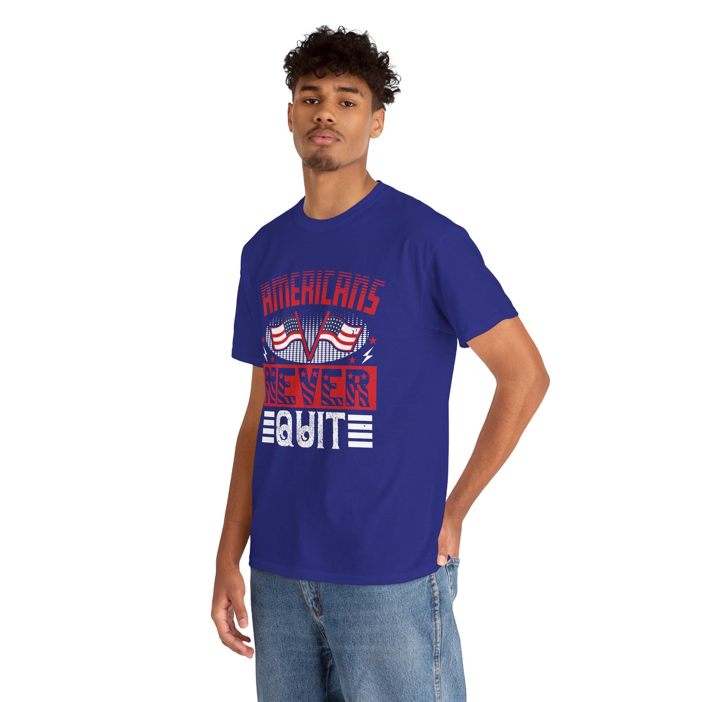 Bold American Pride Tee - 'Americans Never Quit' Graphic Shirt, Patriotic Apparel, Unisex Cotton Tee, Gift for Veterans, Independence - 13814