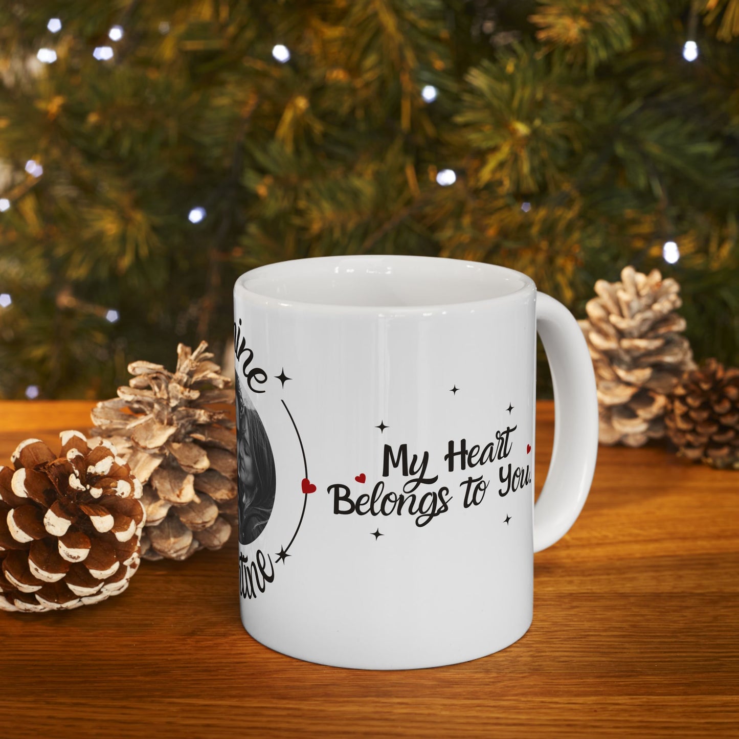 Be My Valentine, Photo Customizable - Ceramic Mug, (11oz, 15oz) - 11562
