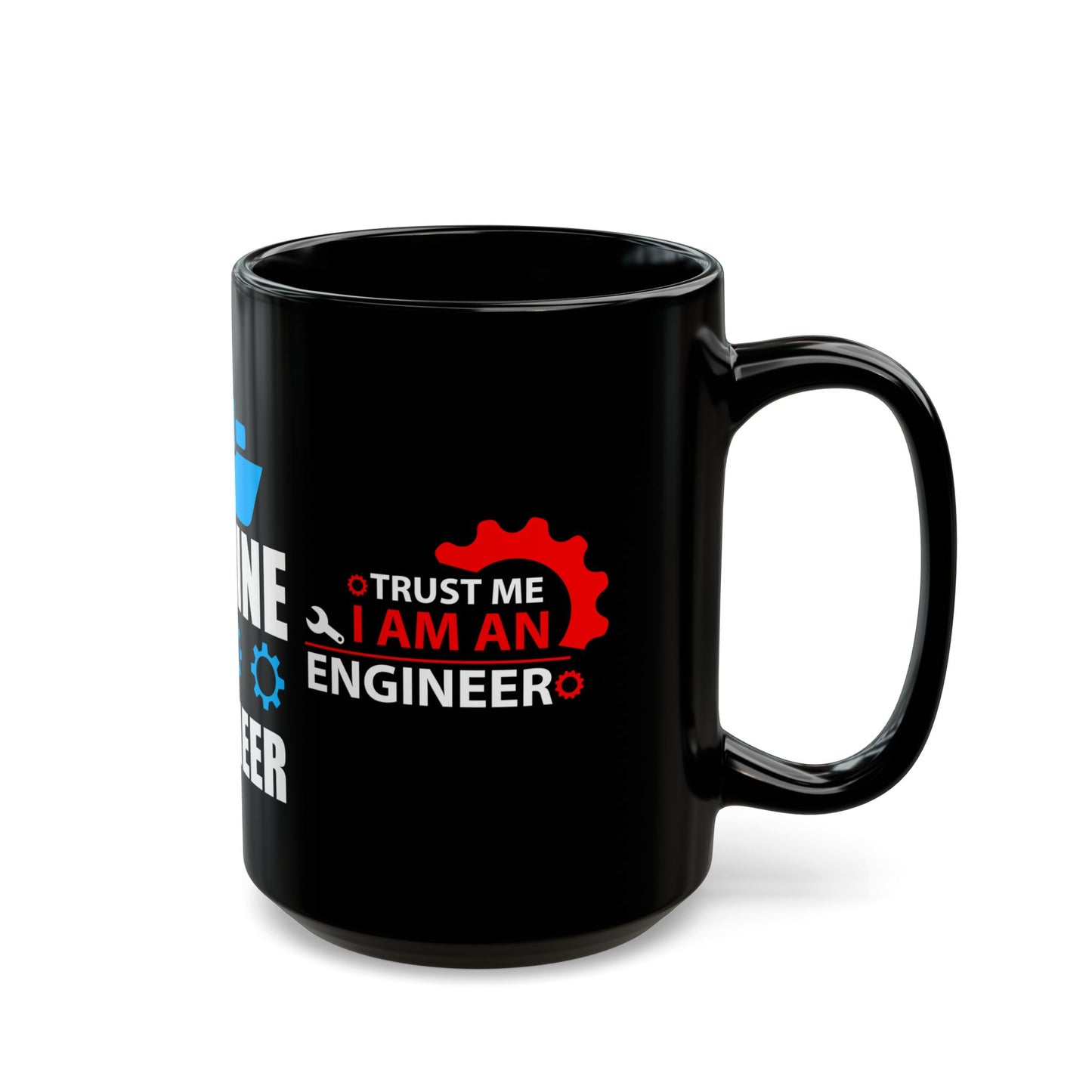 Marine Engineer - Black Mug (11oz, 15oz)