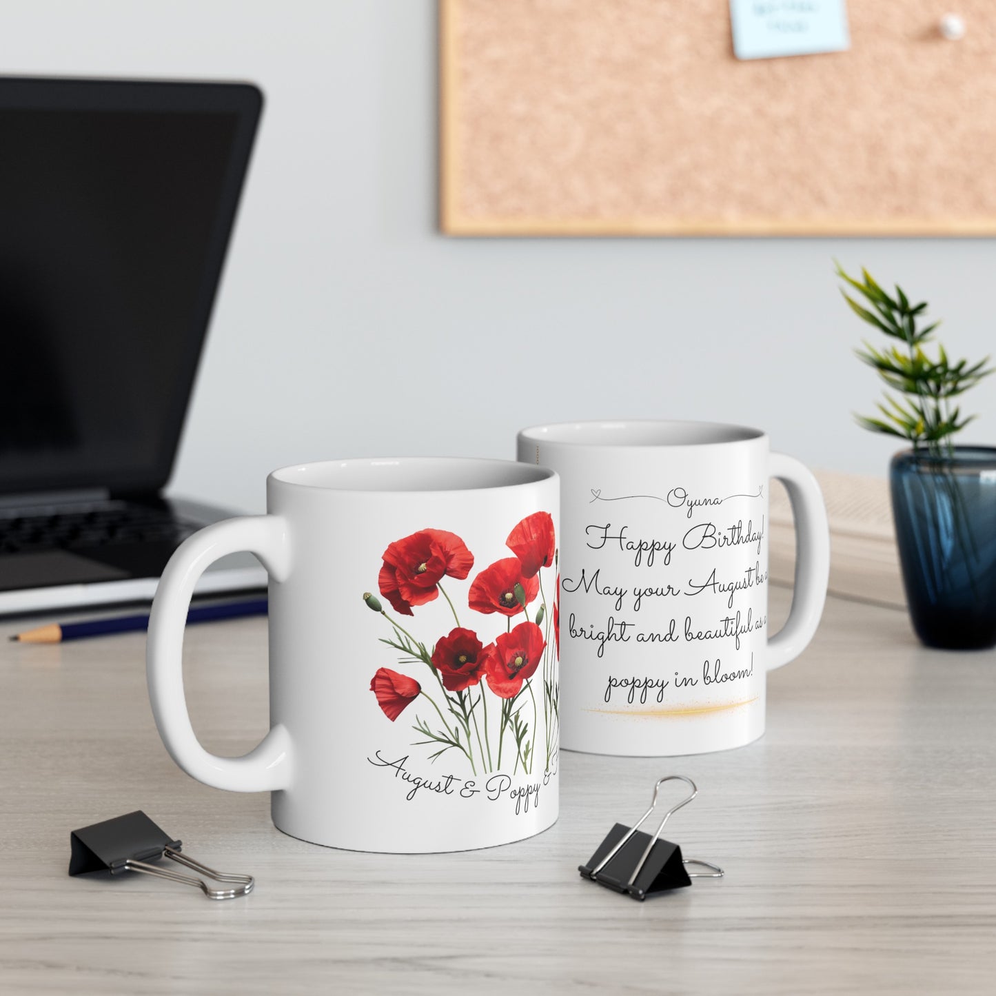 Happy Birthday August, Poppy, Customized Ceramic Mug, (11oz, 15oz)