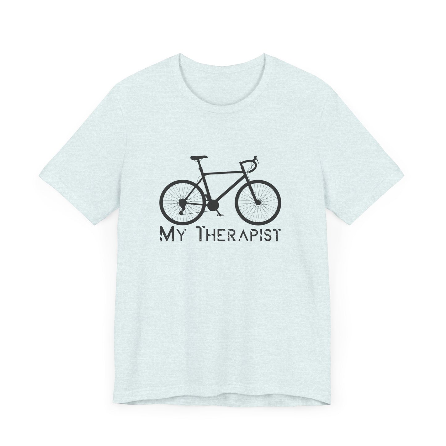 Bicycle: My Therapist - Unisex Jersey Short Sleeve Tee