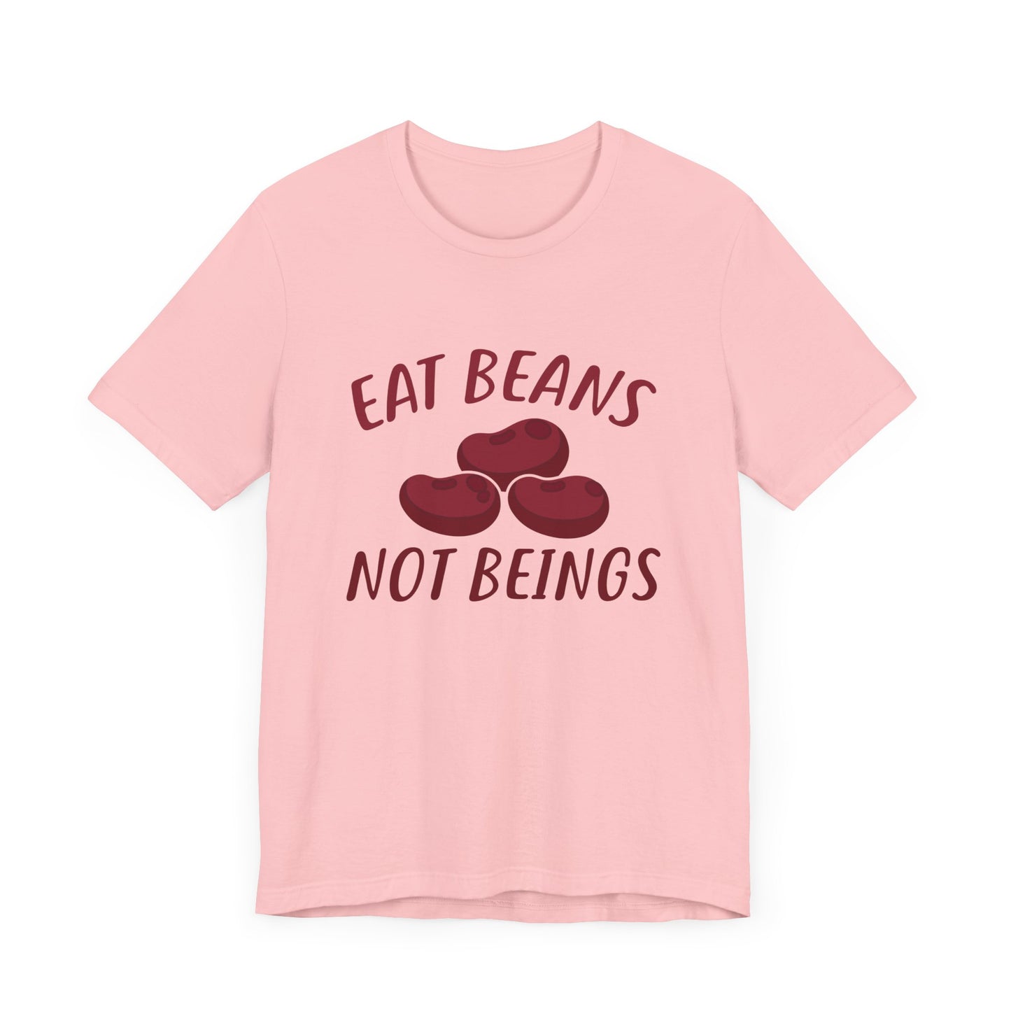 Vegan: Eat Beans Not Beings - Unisex Jersey Short Sleeve Tee