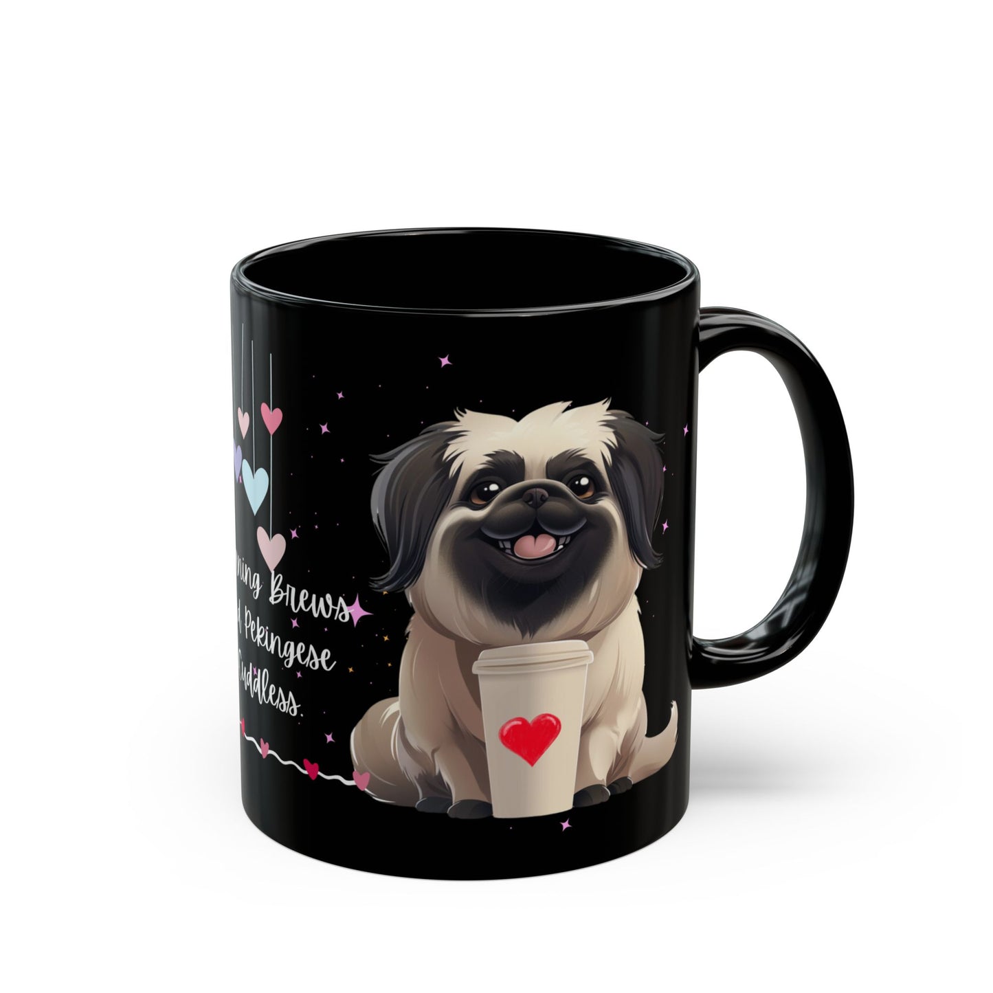 Morning Brews and Pekingese Cuddles - Black Mug (11oz, 15oz) - 10659