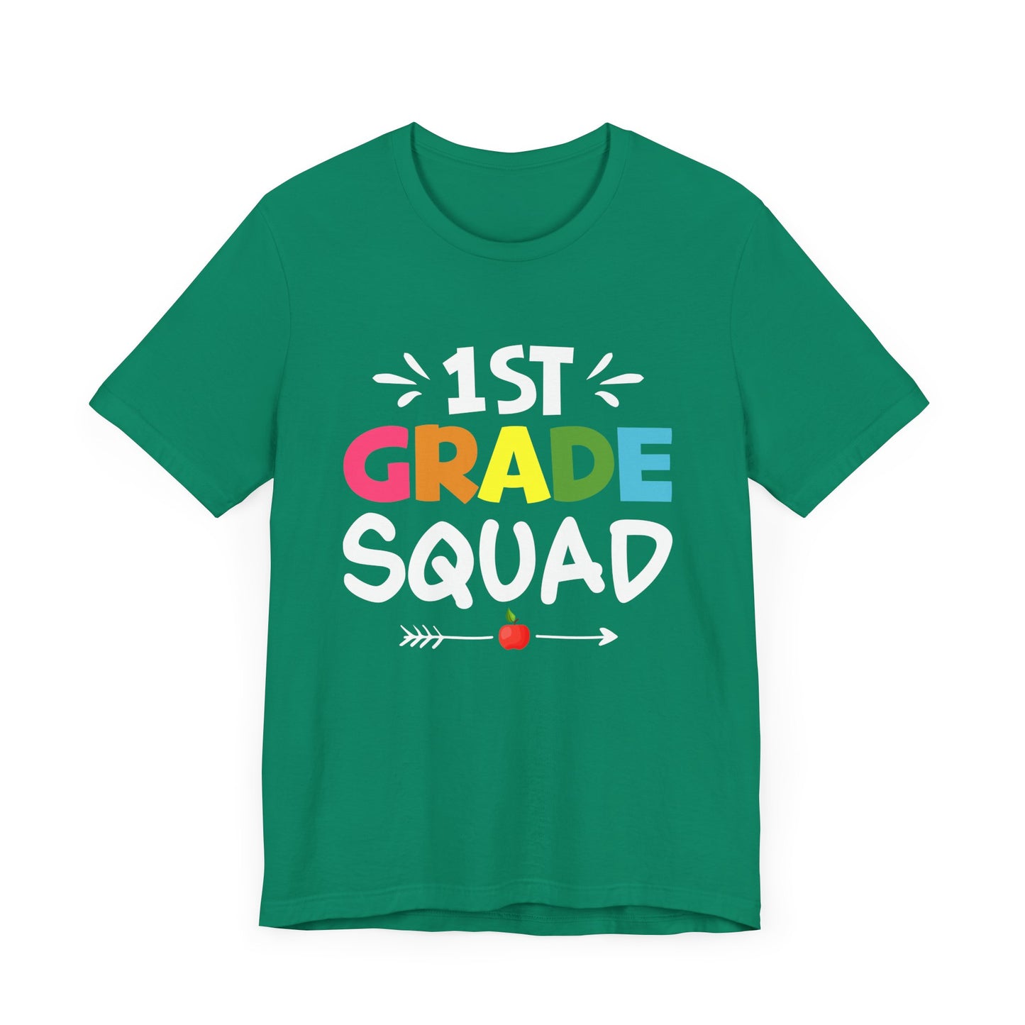 Teacher: 1st Grade Squad - Unisex Jersey Short Sleeve Tee - 13482