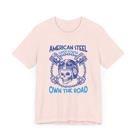 American Steel, Super Power On The Road - Unisex Jersey Short Sleeve Tee