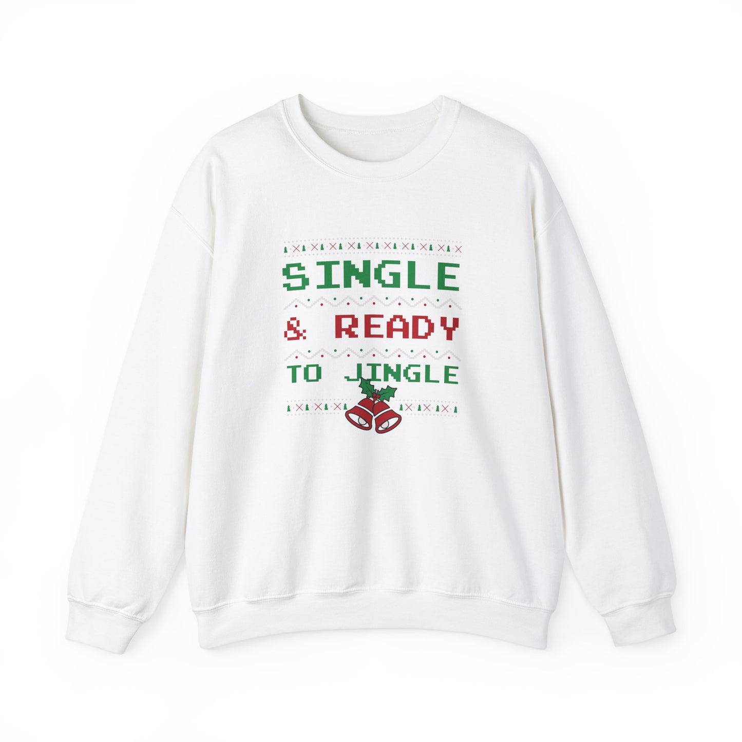 Single and Ready to Jingle - Unisex Heavy Blend™ Crewneck Sweatshirt