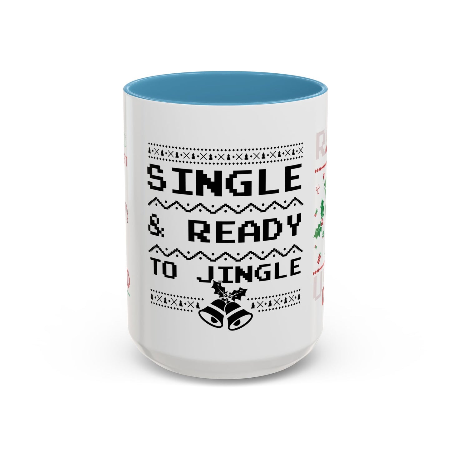 Single and Ready to Jingle - Accent Coffee Mug (11, 15oz)