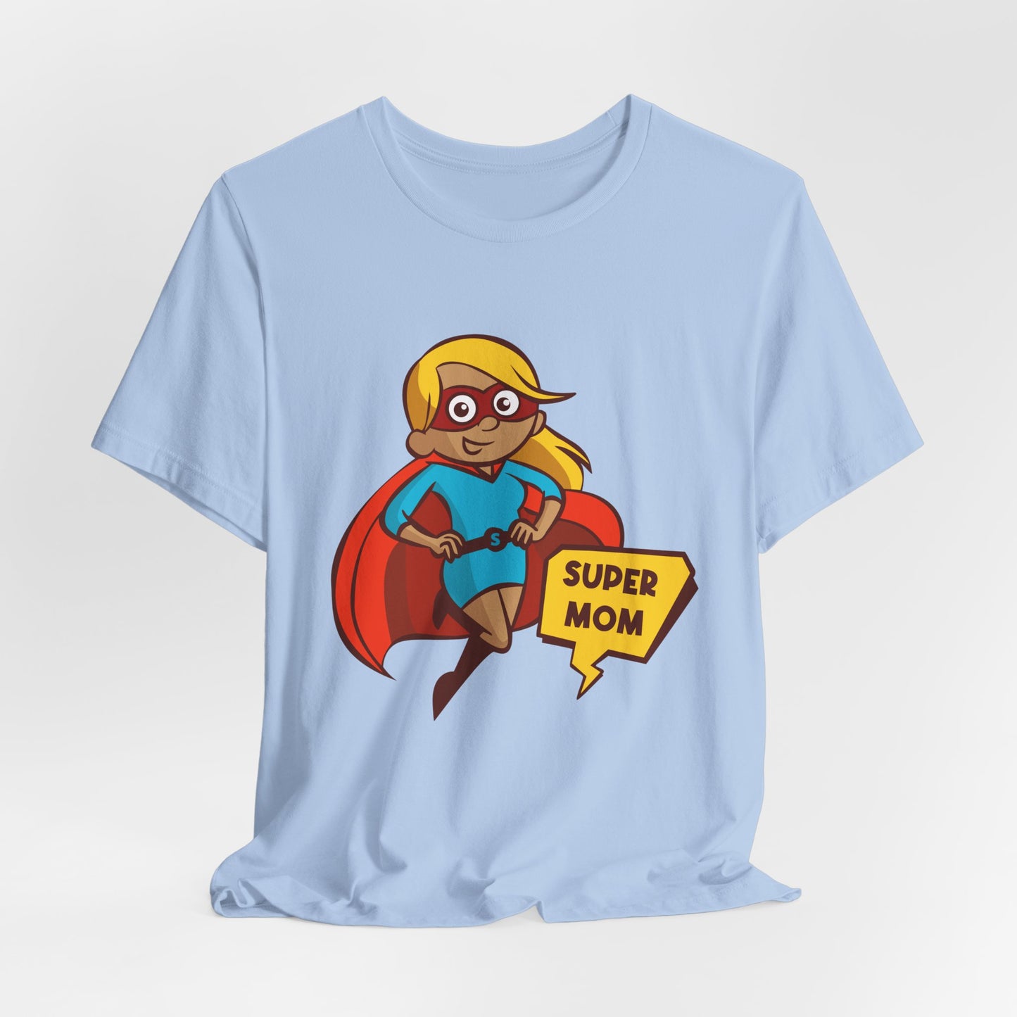 Super Mom - Unisex Jersey Short Sleeve Tee - 13068