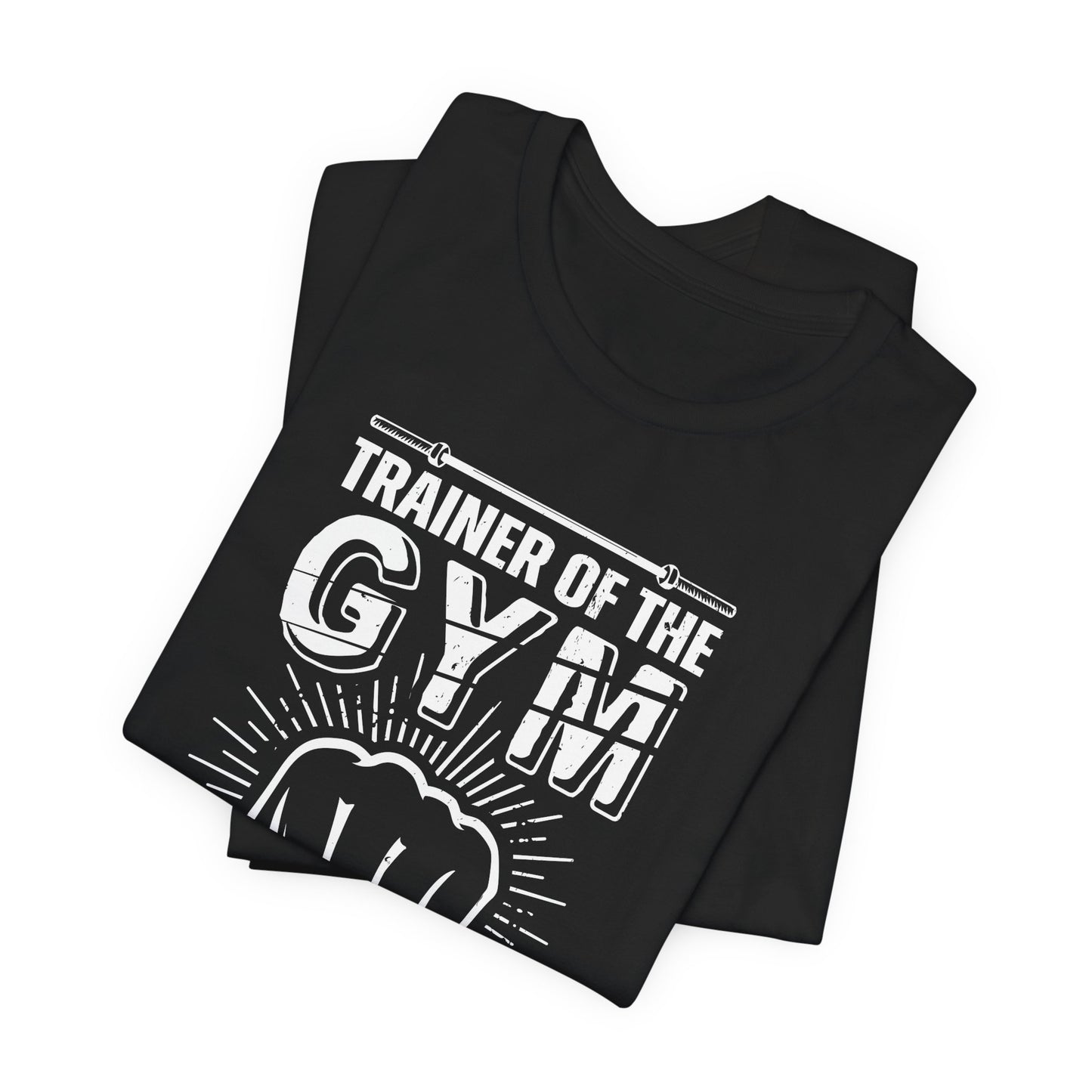 Trainer Of The Gym - Unisex Jersey Short Sleeve Tee