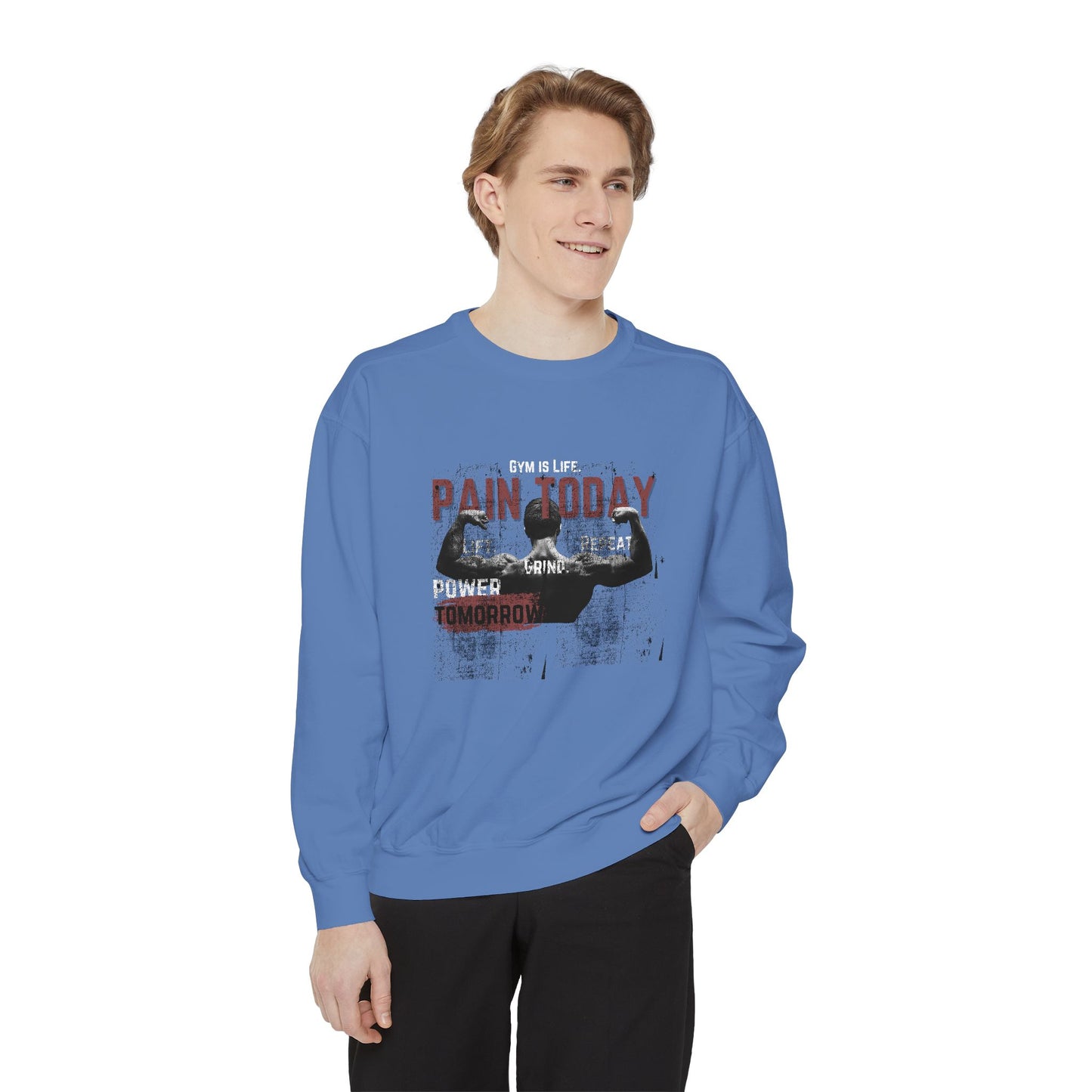 Gym is Life - Unisex Garment-Dyed Sweatshirt - 10608