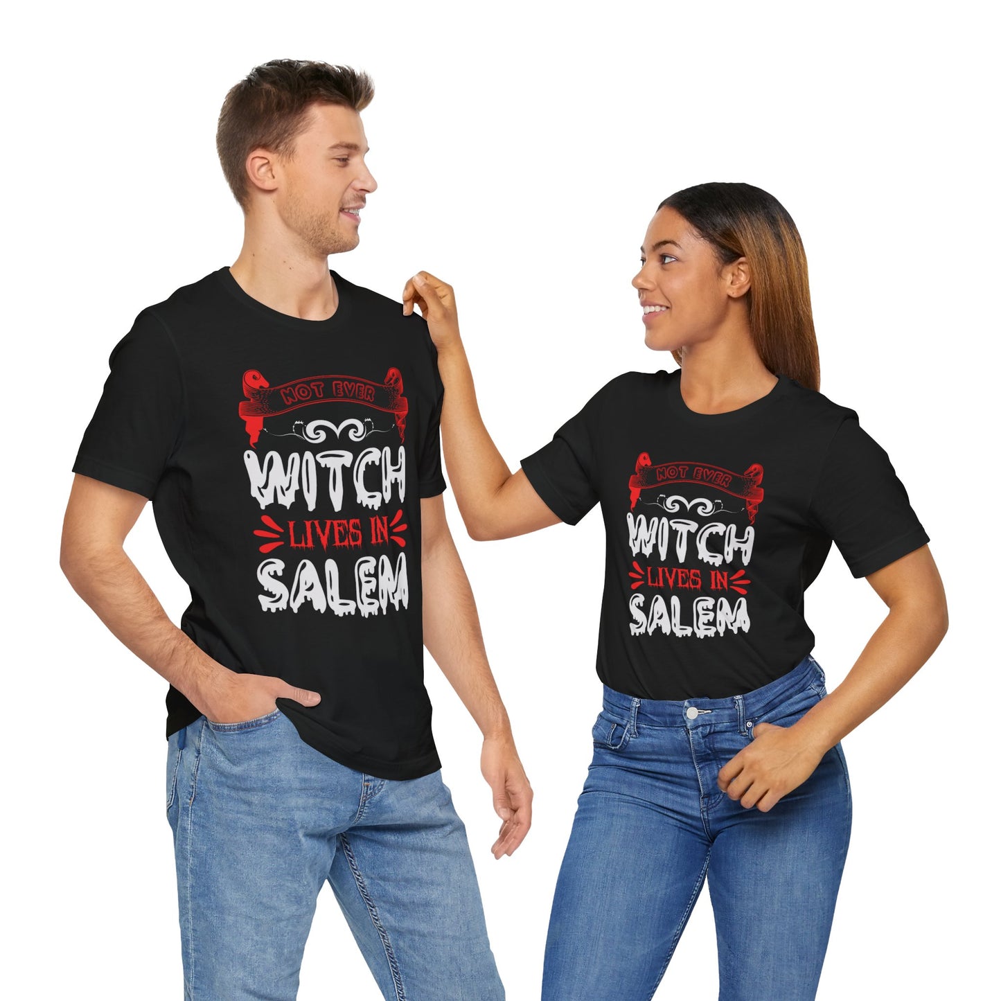 Not Every Witch Lives in Salem - Unisex Jersey Short Sleeve Tee