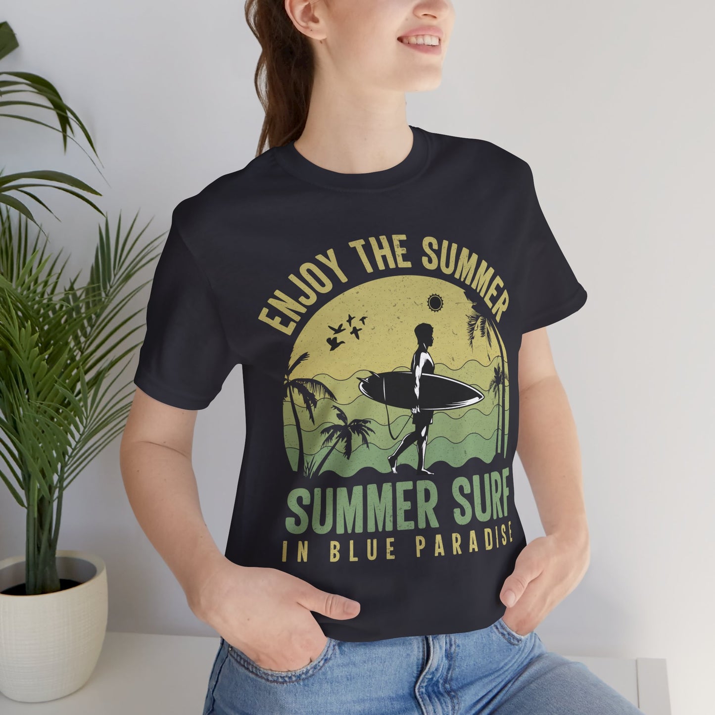 Enjoy The Summer, Summer Surf In Blue Paradise - Unisex Jersey Short Sleeve Tee - 13246