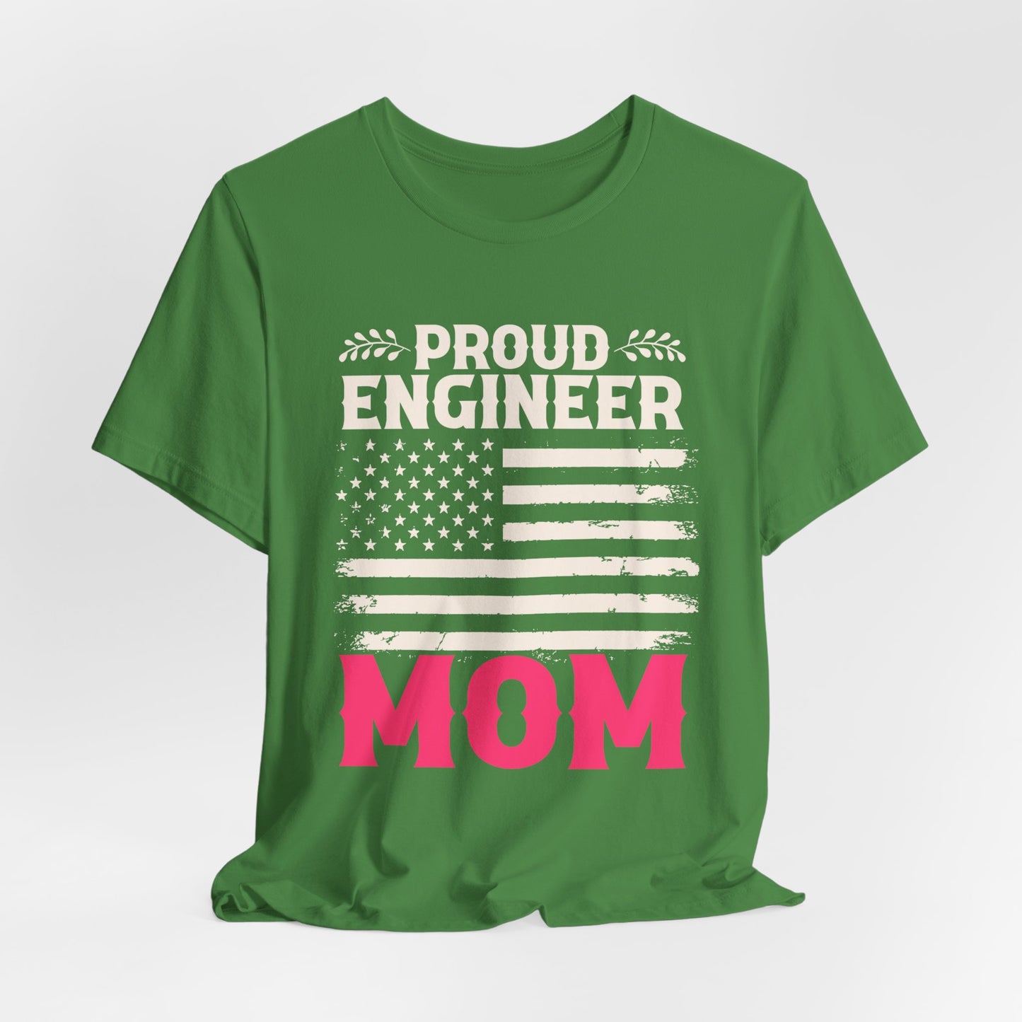 Engineer: Proud Engineer Mom - Unisex Jersey Short Sleeve Tee