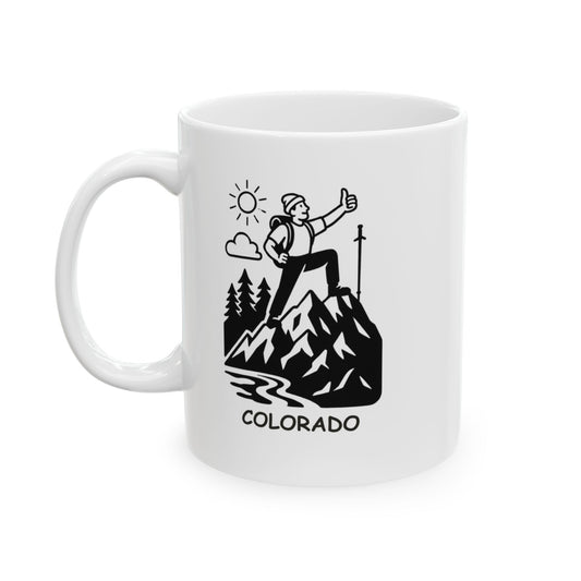 "In Colorado, we don’t do ‘mild.’ We do ‘epic.’" Ceramic Mug - 11oz & 15oz - 13428