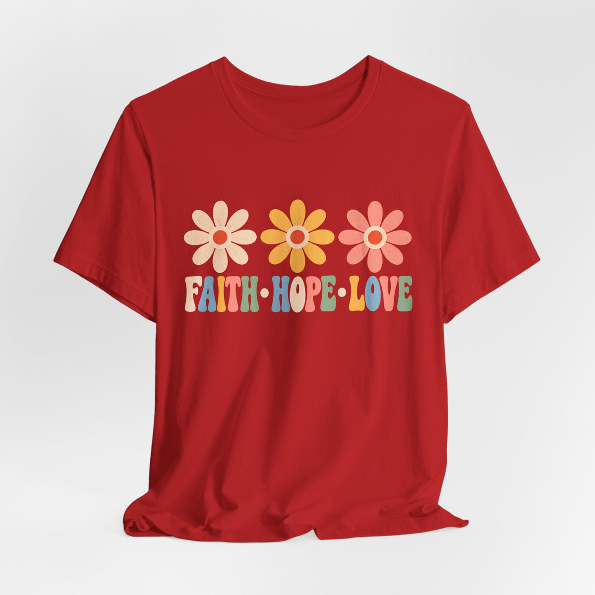 Faith Hope Love Floral T-Shirt, Retro Flower Graphic Tee - 14978