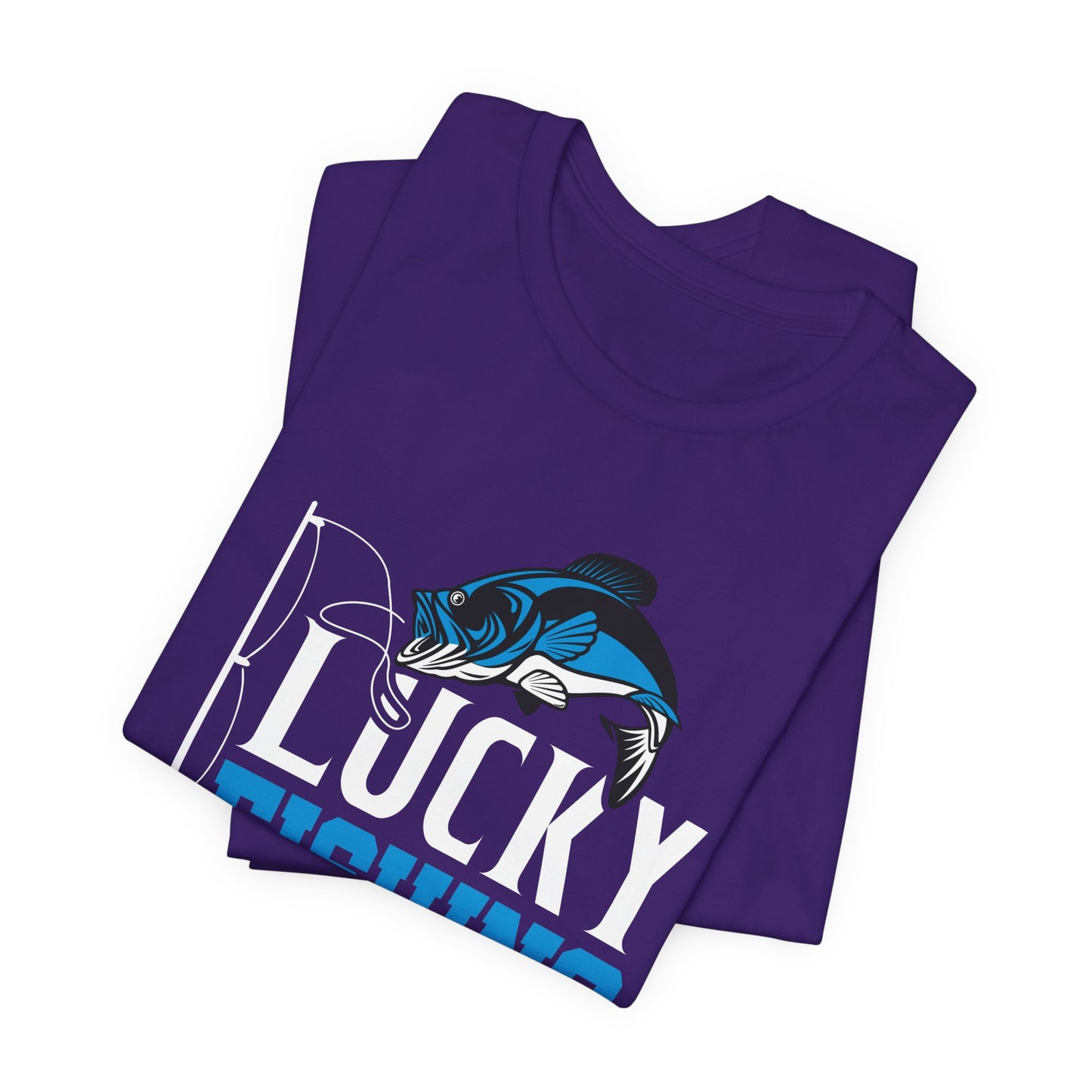 Lucky Fishing Shirt, Do Not Wash - Unisex Jersey Short Sleeve Tee - 14085
