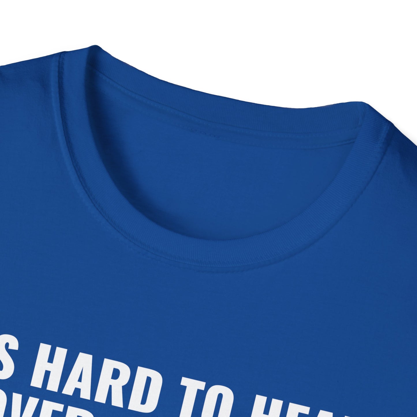 "It's Hard to Hear Over All This - Freedom" Unisex T-Shirt, Casual Graphic Tee, Gift for Veterans, Patriotic Apparel, Everyday Wear, Fourth of July - 13657