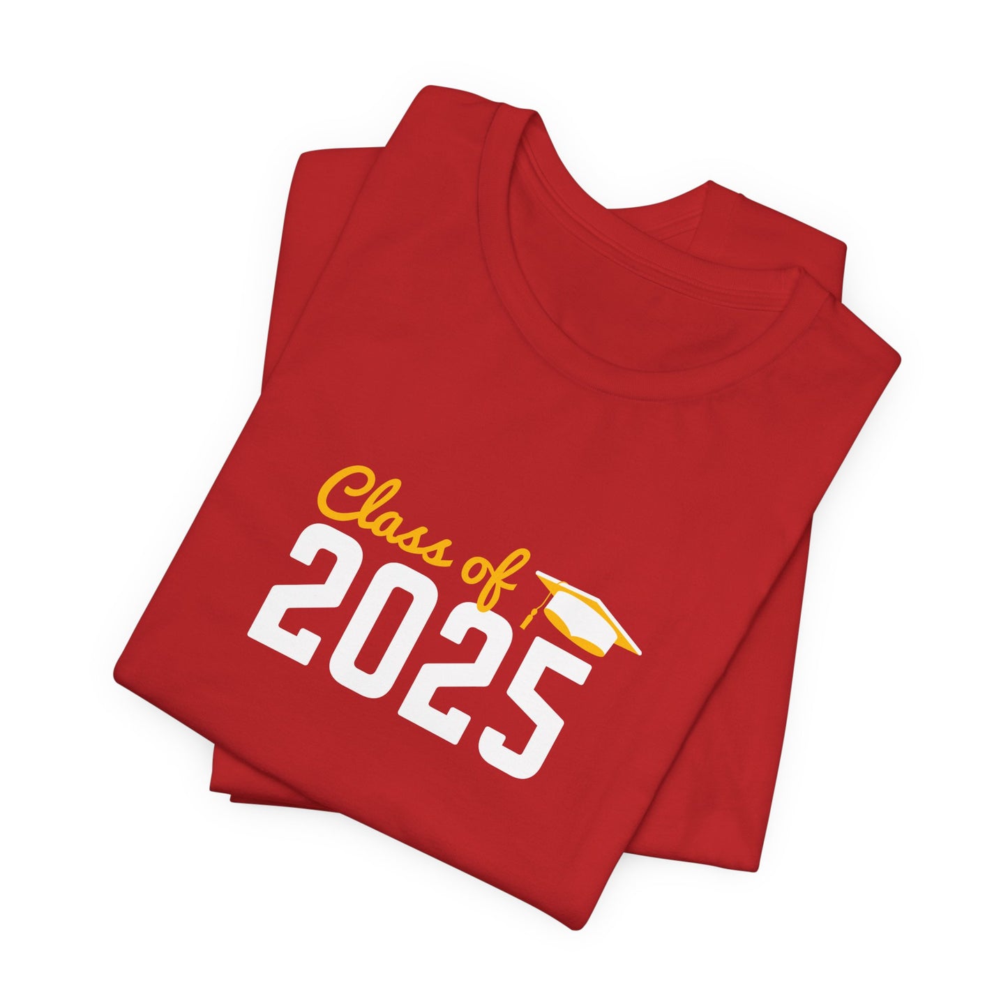 Class of 2025, Customizable - Unisex Jersey Short Sleeve Tee - 10937