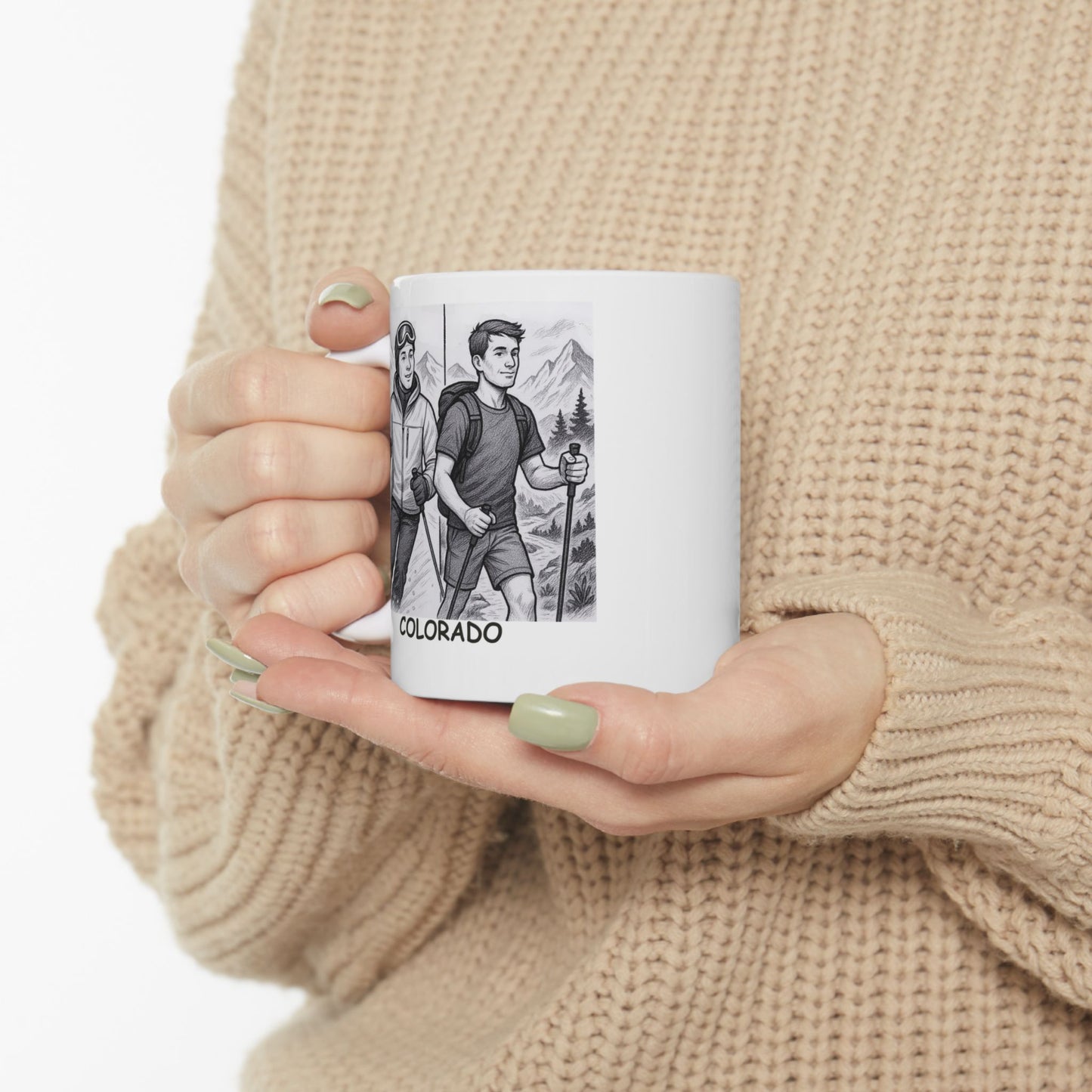 "Colorado: Where you can ski in the morning and hike in the afternoon." Ceramic Mug - 13461