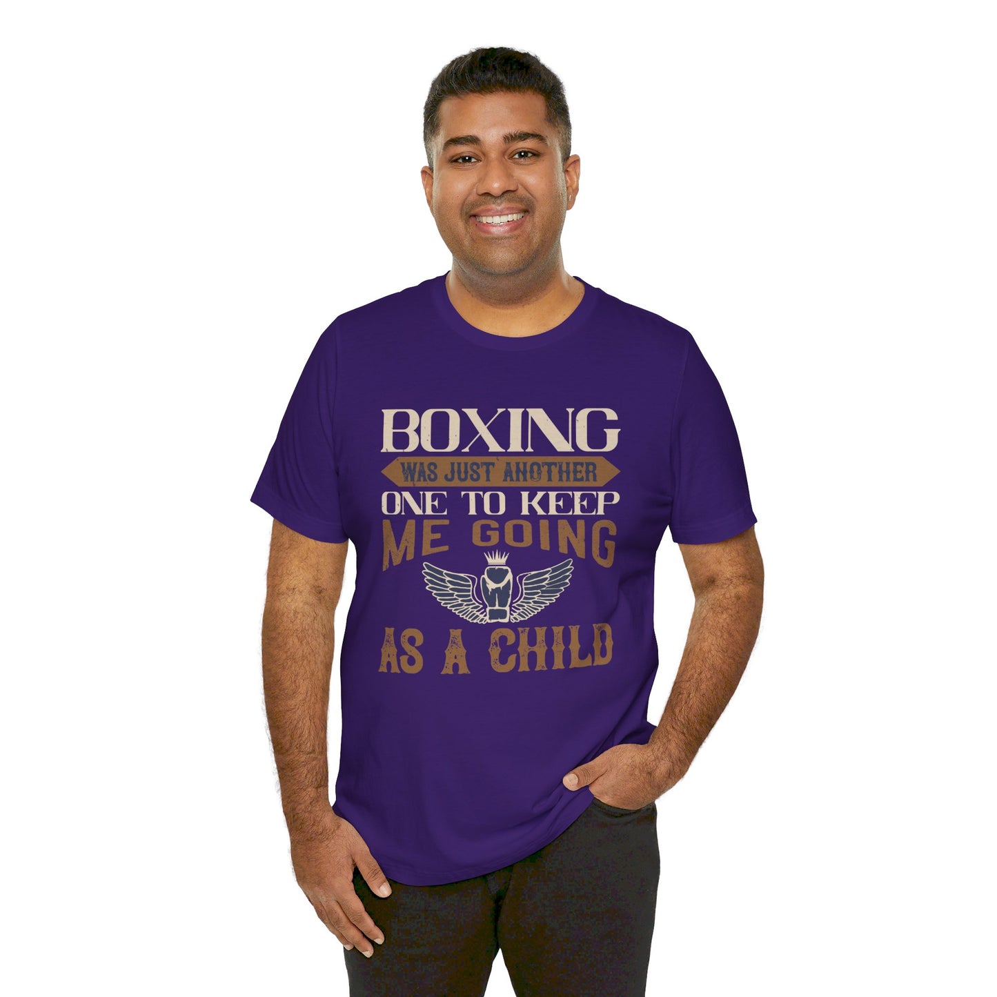 Boxing Was Just Another One to Keep Me Going as a Child - Unisex Jersey Short Sleeve Tee