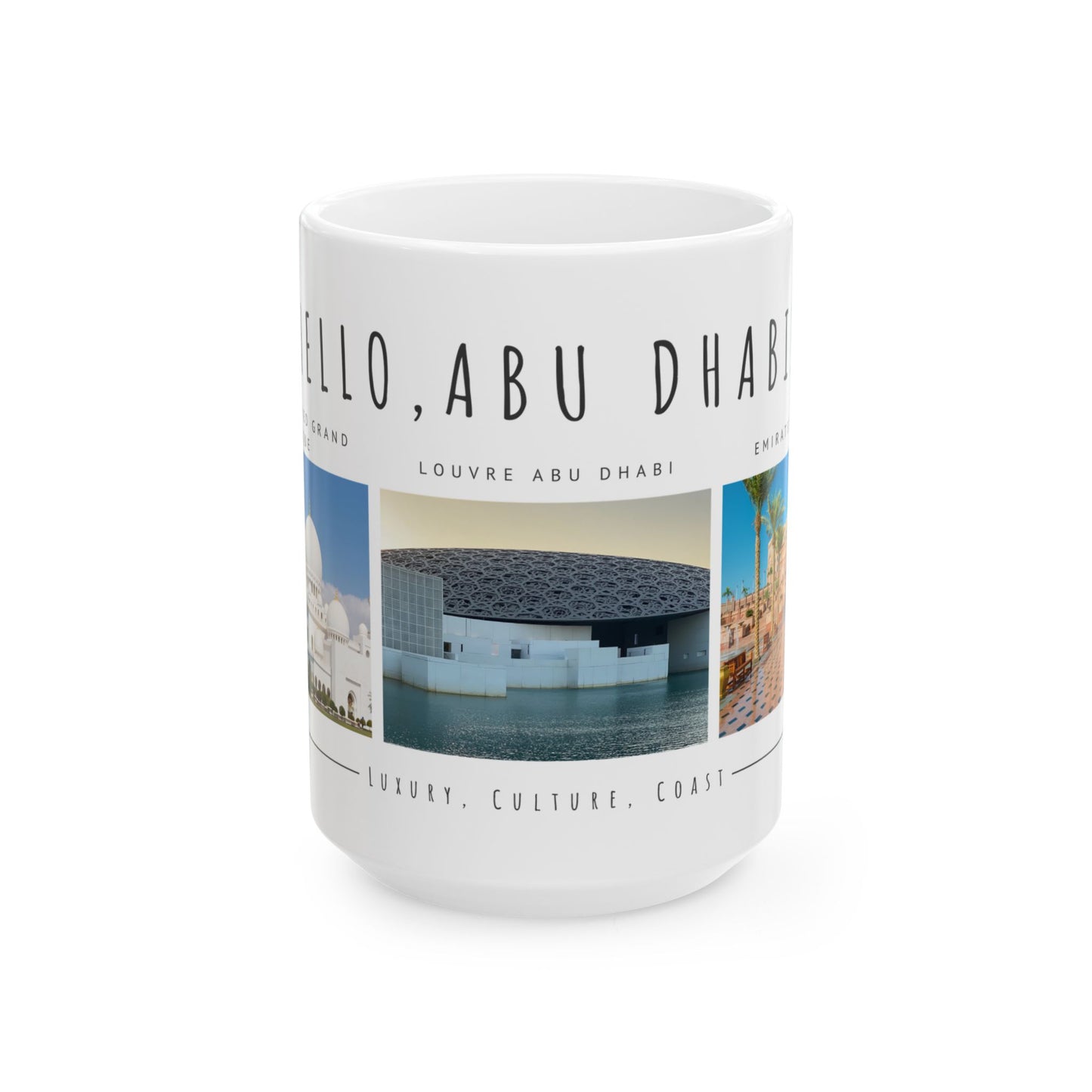 Hello Abu Dhabi! Ceramic Mug - 11oz & 15oz Coffee Cup with Scenic Design - 12097