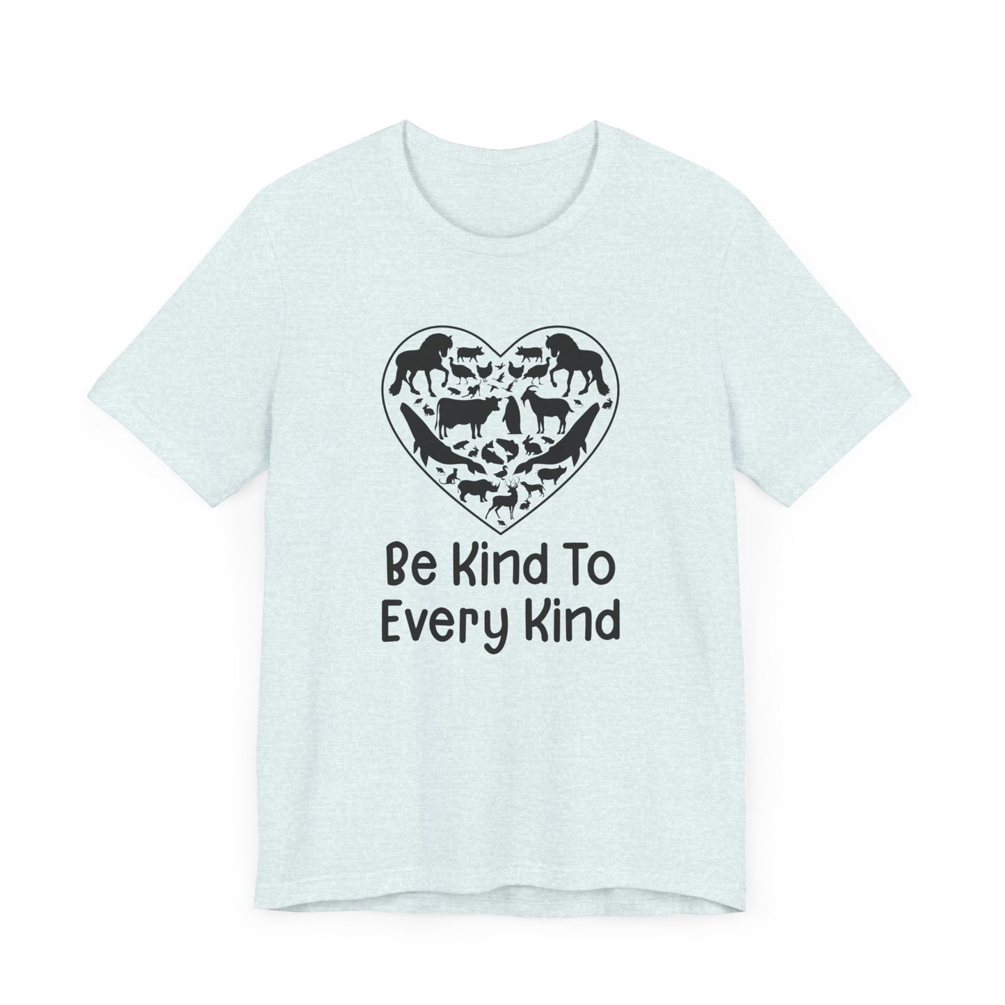 Vegan: Be Kind To Every Kind - Unisex Jersey Short Sleeve Tee