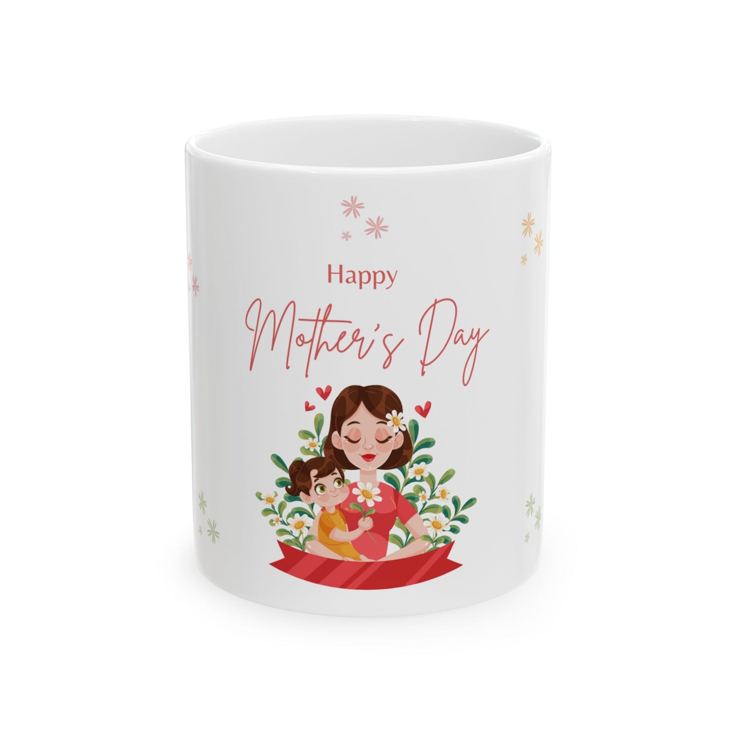 Happy Mother's Day Ceramic Mug - 11oz & 15oz - Perfect Gift for Moms - 11811