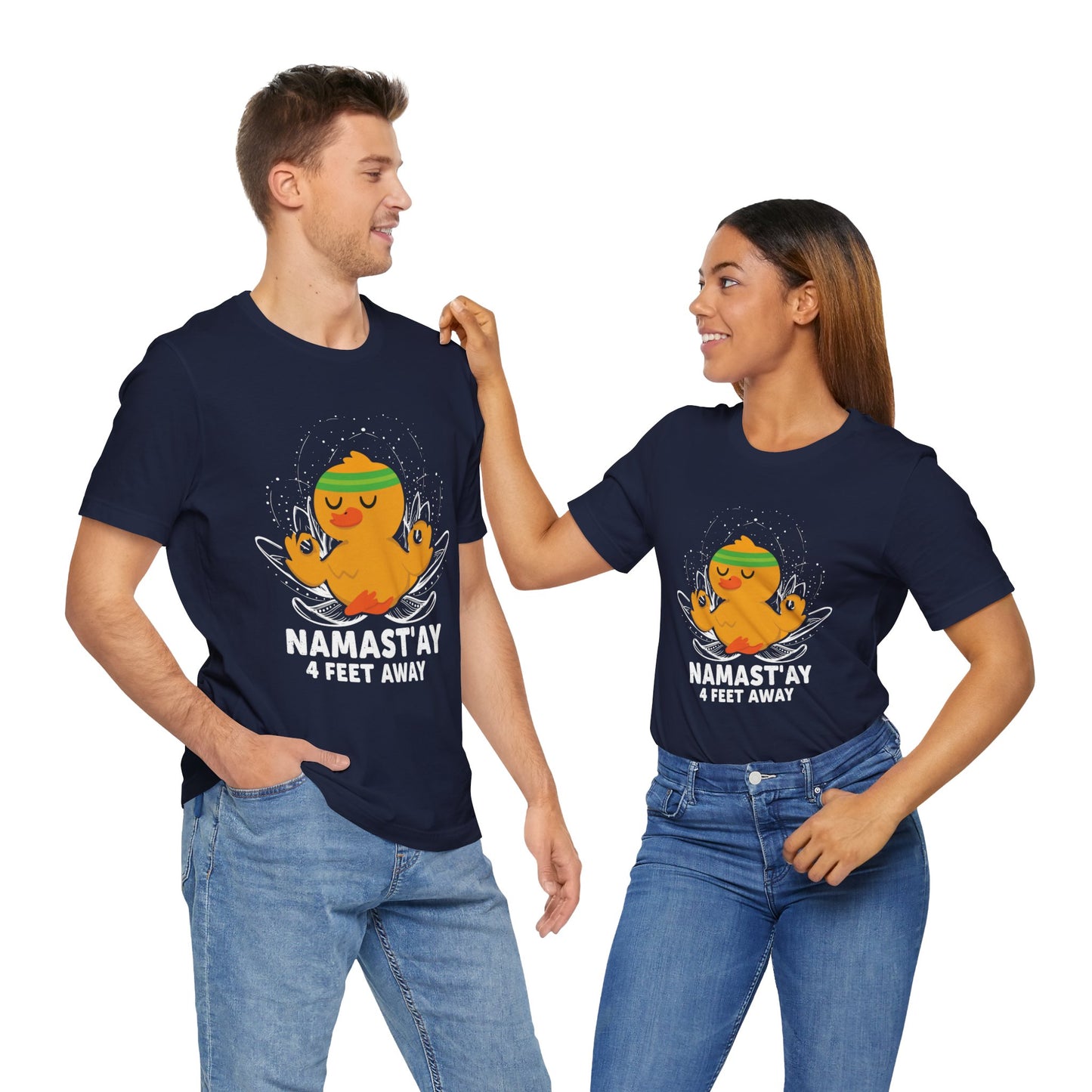 Yoga: Namastay, 4Feet Away- Unisex Jersey Short Sleeve Tee