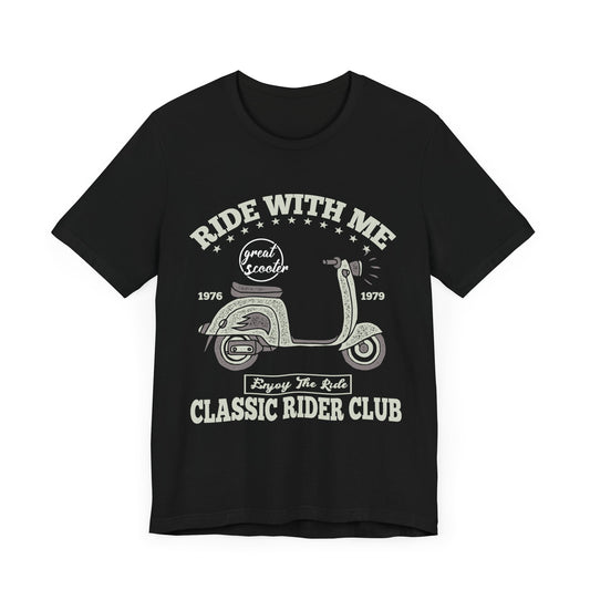 Ride With Mt, Great Scooter - Unisex Jersey Short Sleeve Tee - 13215