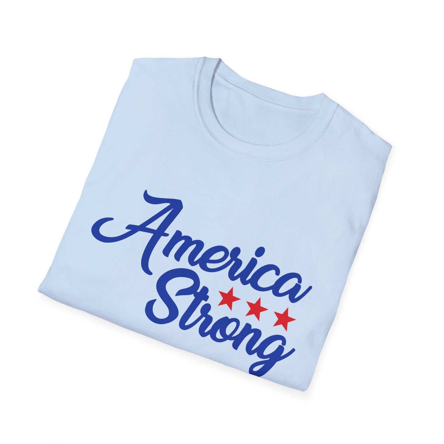 America Strong Unisex Softstyle T-Shirt - Patriotic Tee for BBQs, Memorial Day, 4th of July, Gift for Him/Her, Casual Wear - 13694