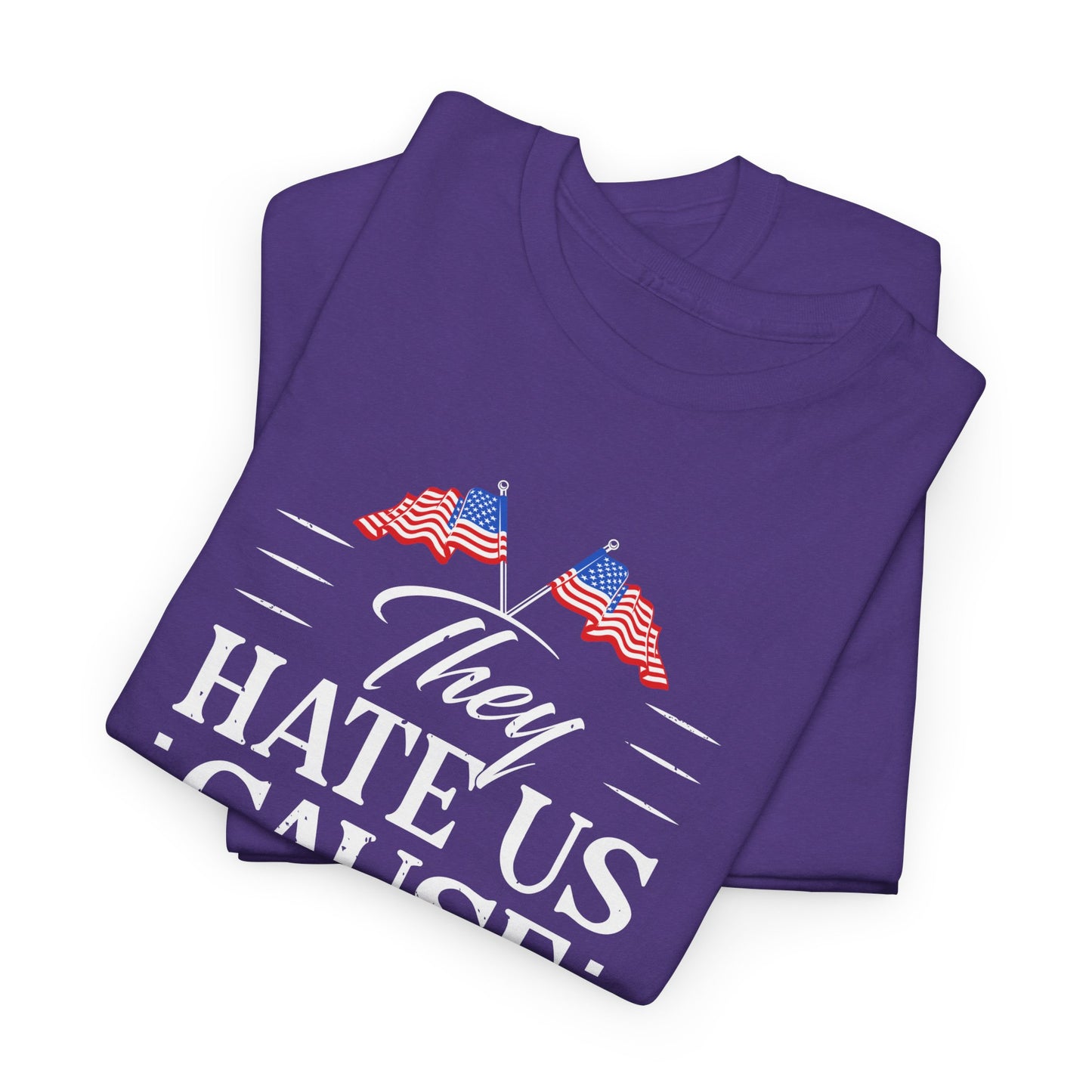 Patriotic Unisex Heavy Cotton Tee - 'They Hate Us Cause They Ain't Us' - Gift for Freedom Lovers, Casual Wear, Independence Day - 13651