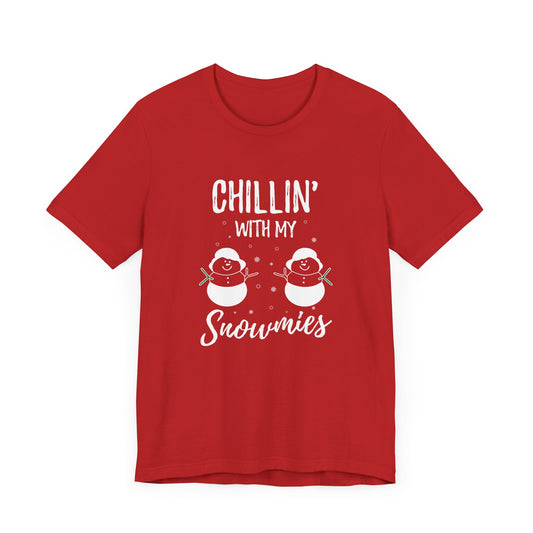 Christmas: Chillin With My Snowmies - Unisex Jersey Short Sleeve Tee - 11995