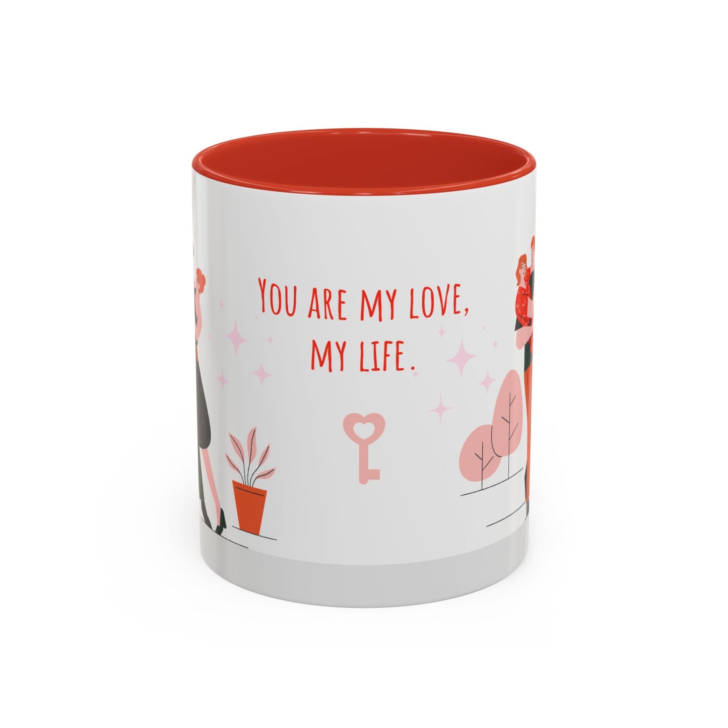 You Are My Love,  My Life - Accent Coffee Mug (11, 15oz) - 11135