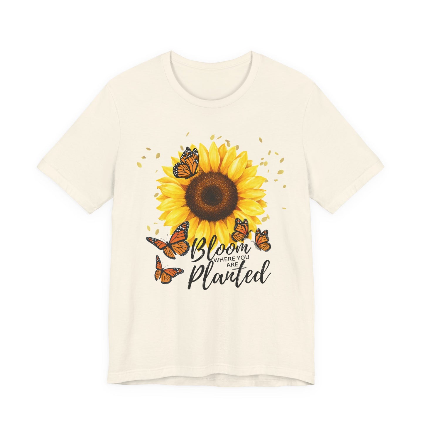 Sunflower Bloom Where You Are Planted Tee - 14920