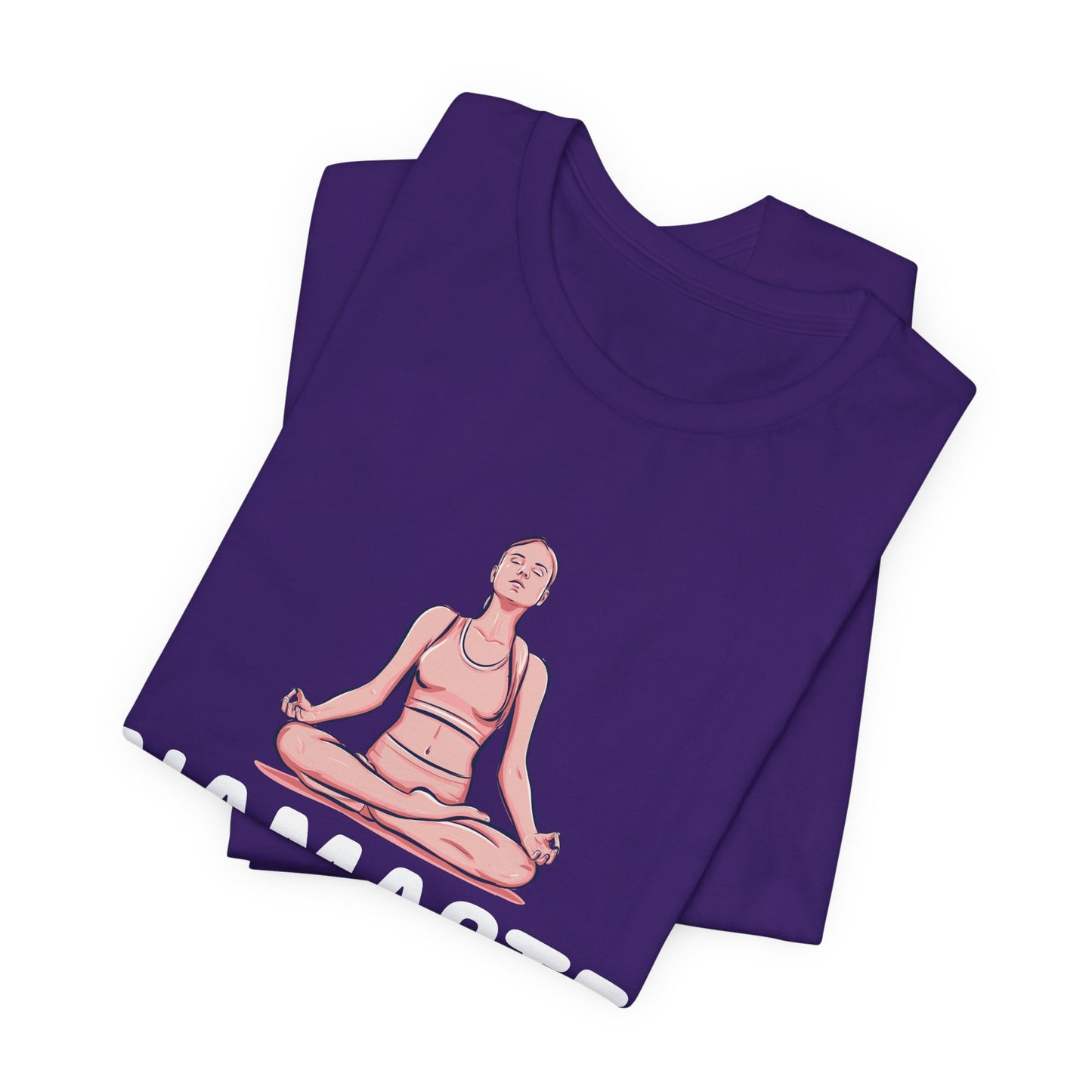 Yoga: Namaste Right Here - Unisex Jersey Short Sleeve Tee