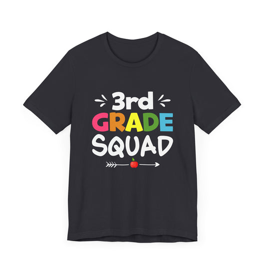 Teacher: 3rd Grade Squad - Unisex Jersey Short Sleeve Tee