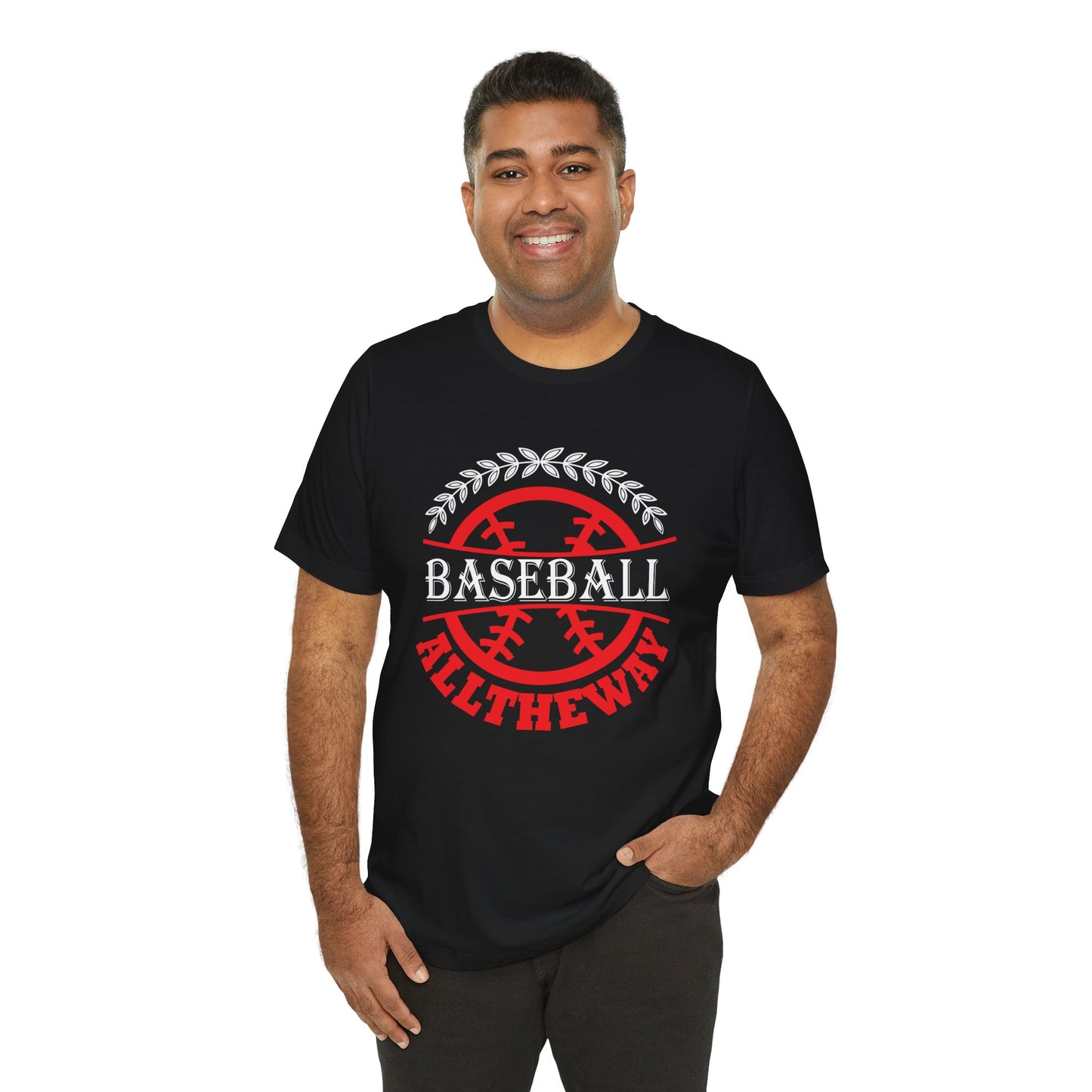 Baseball:  All The Way - Unisex Jersey Short Sleeve Tee