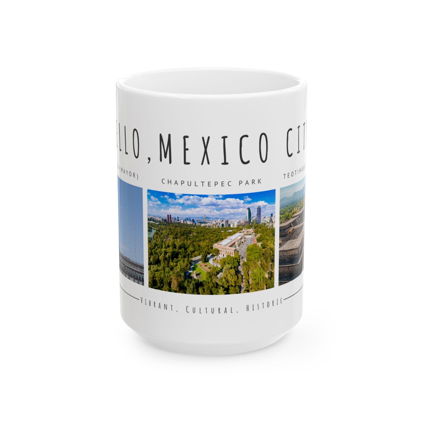 Hello Mexico City Ceramic Mug - 11oz & 15oz - Vibrant, Cultural Design - 12018
