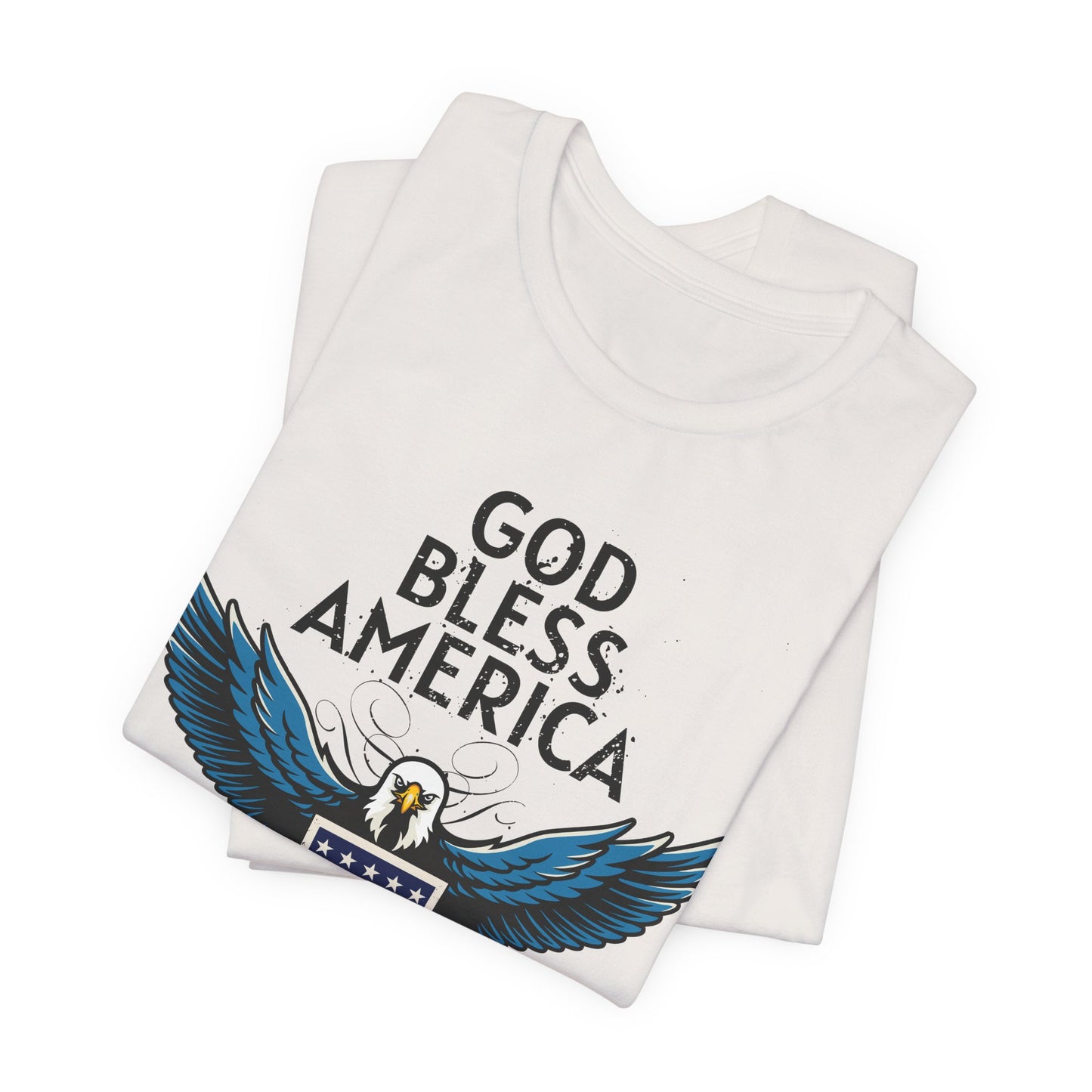 God Bless America Unisex Tee | Patriotic Shirt, American Eagle Design, Casual Wear, Independence Day, Gifts for Veterans - 13786