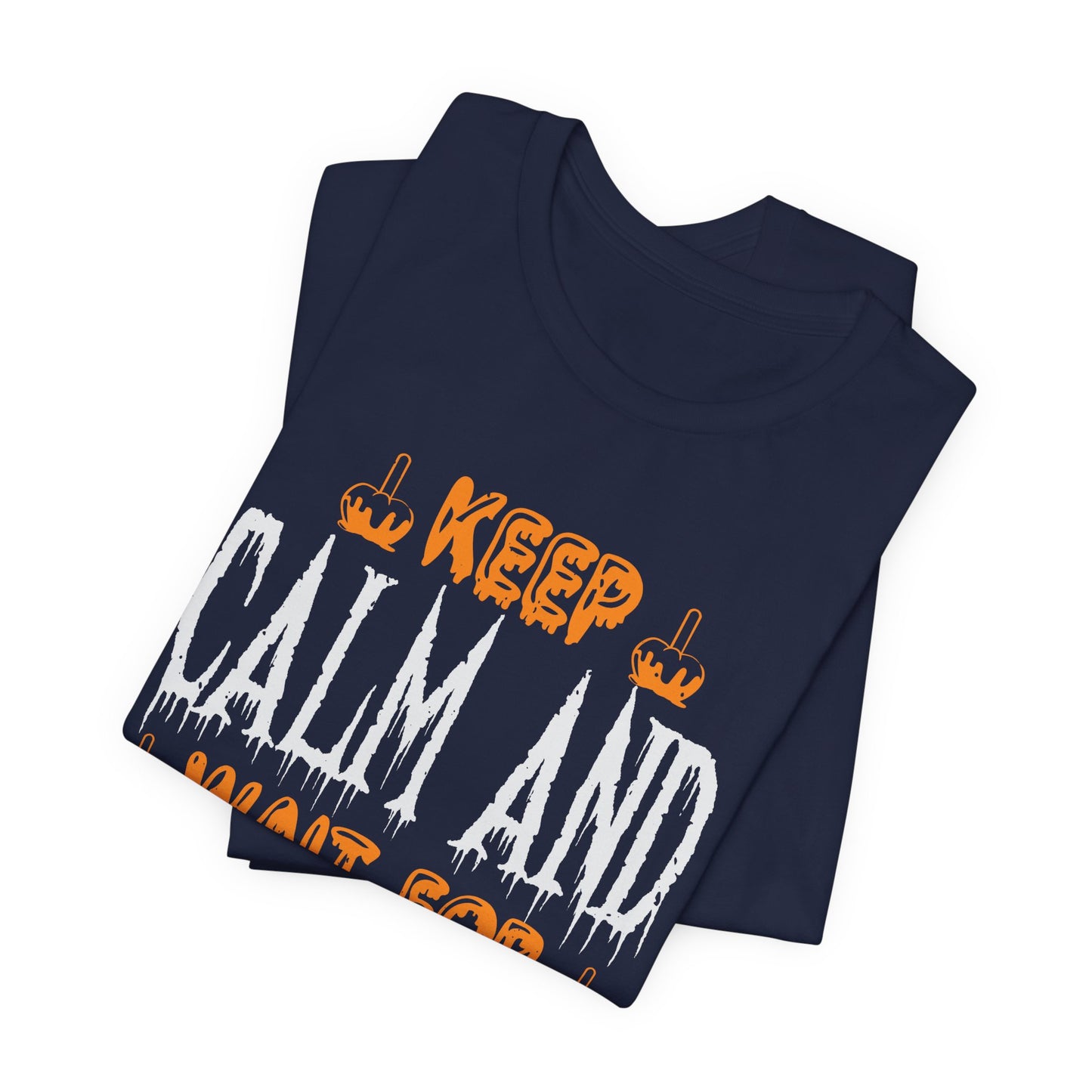 Keep Calm and Wait for Halloween - Unisex Jersey Short Sleeve Tee - 12480