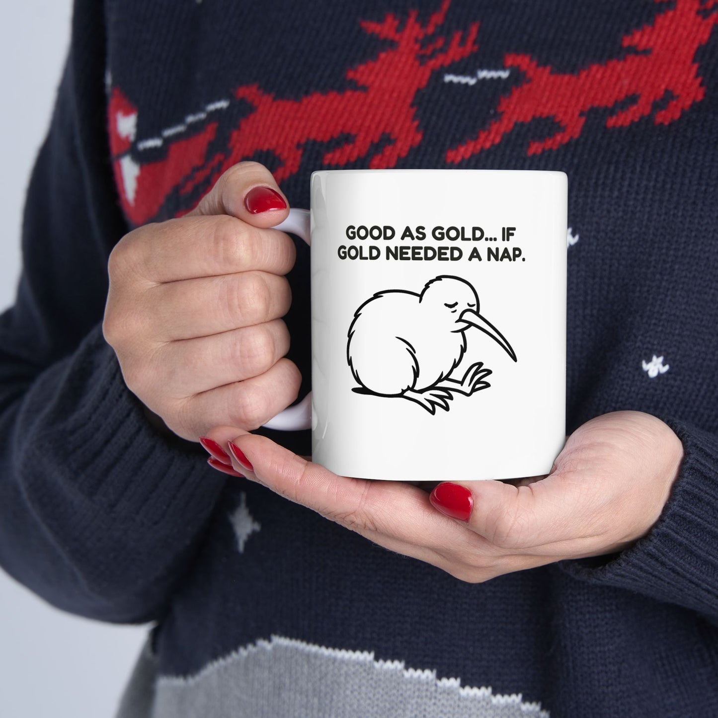 “Good as gold... if gold needed a nap.”  (Feeling fine, just barely.) Ceramic Mug - 13969