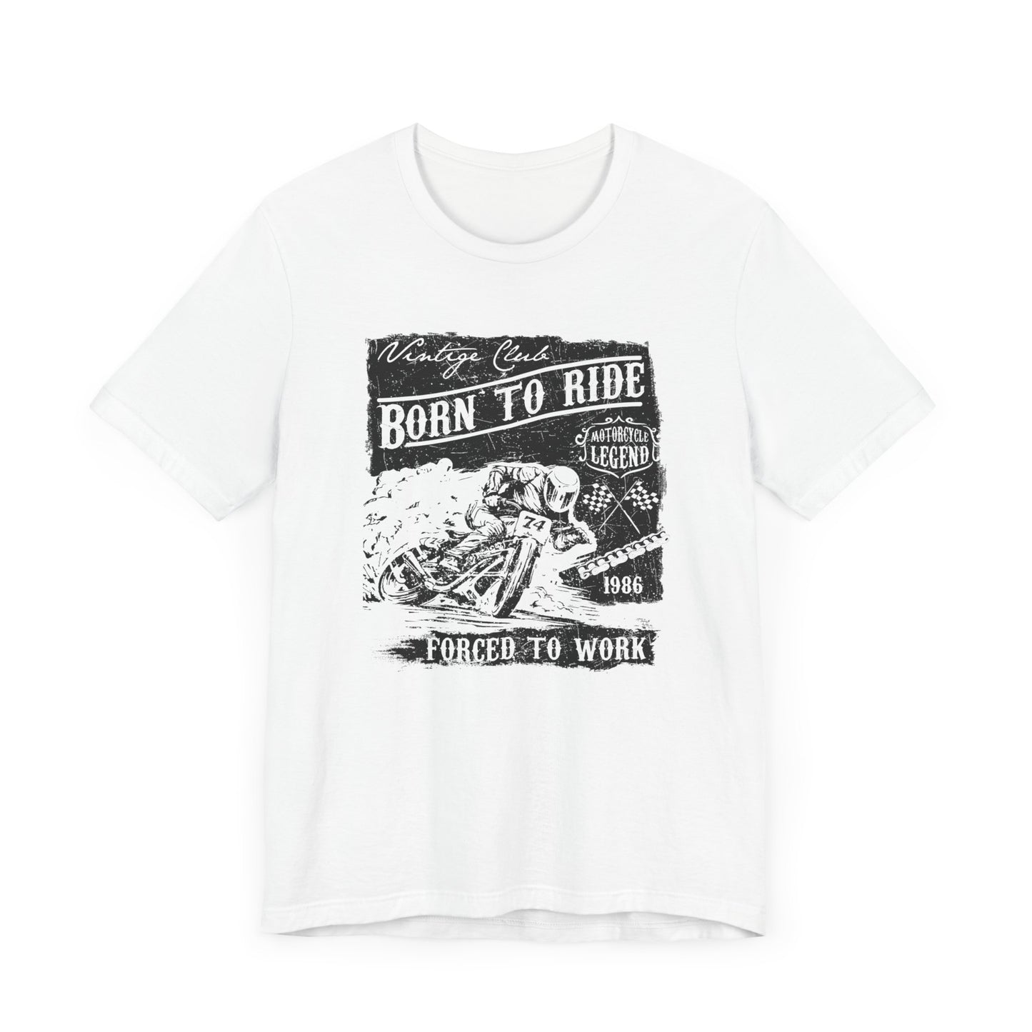 Born To Ride, Forced To Work - Unisex Jersey Short Sleeve Tee