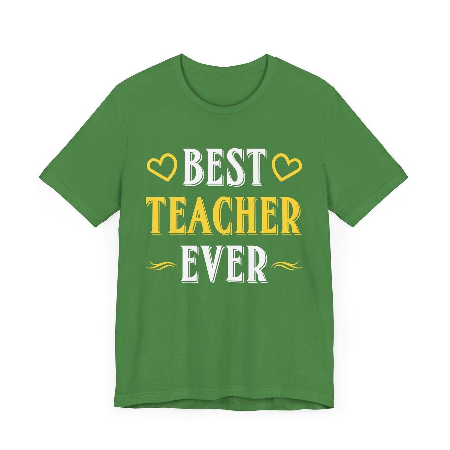 Best Teacher Ever - Unisex Jersey Short Sleeve Tee - 13396