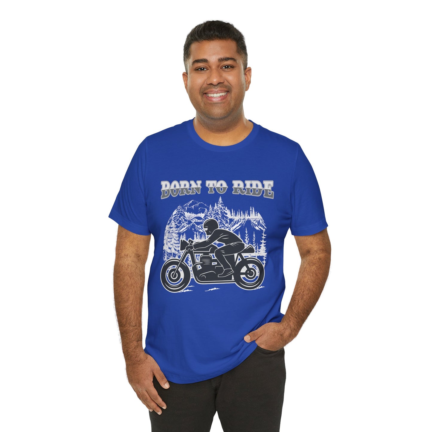 Born To Ride - Unisex Jersey Short Sleeve Tee - 13377