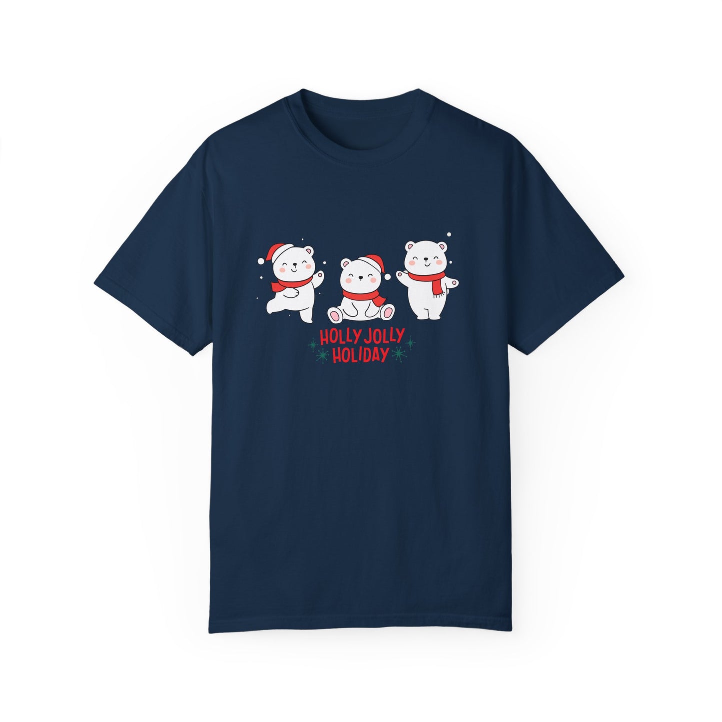 Baby Bears, Holly Jolly Holiday - Unisex Garment-Dyed T-shirt - 10022