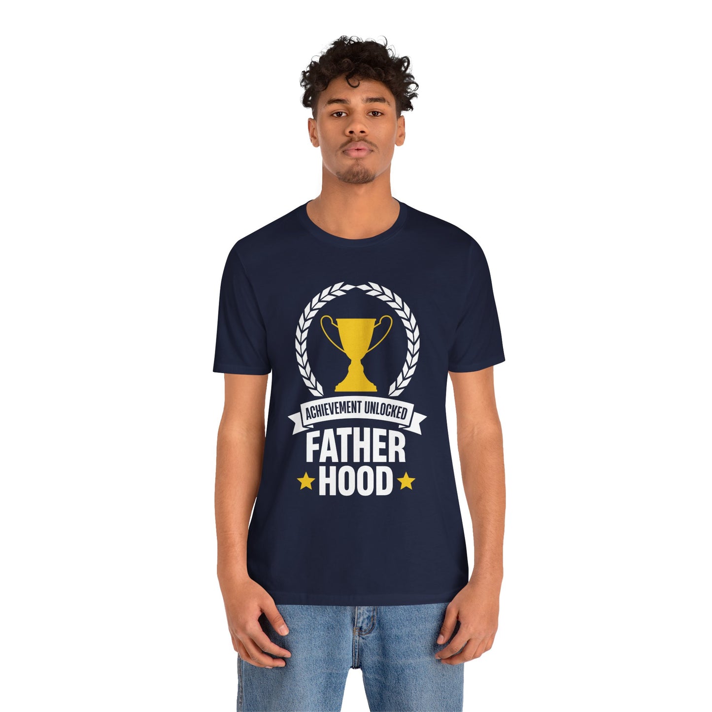 Achievement Unlocked, Fatherhood - Unisex Jersey Short Sleeve Tee - 13726