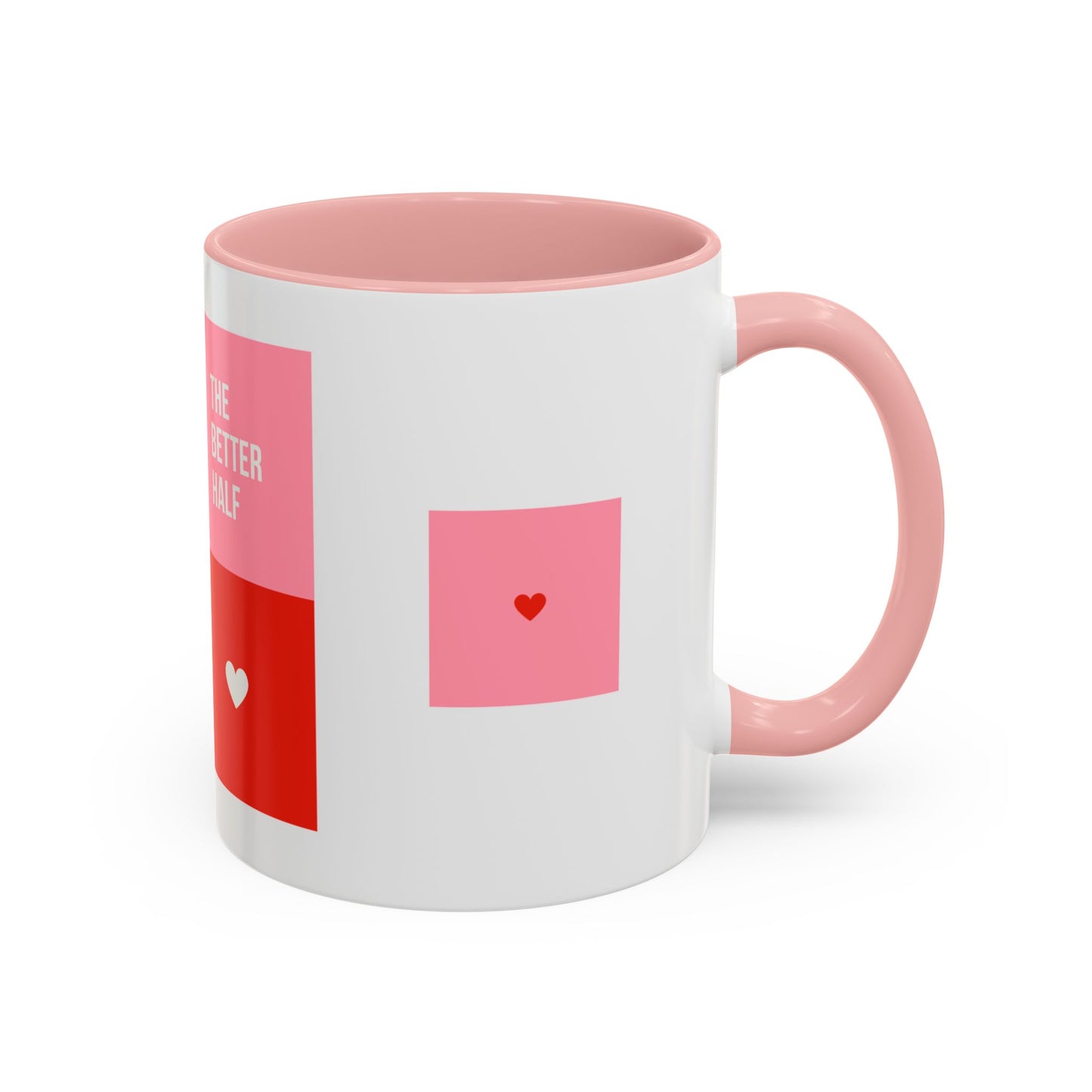 The Better Half, Couple's Photo, Customizable - Accent Coffee Mug (11, 15oz) - 10992
