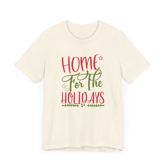 Christmas: Home For The Holiday - Unisex Jersey Short Sleeve Tee