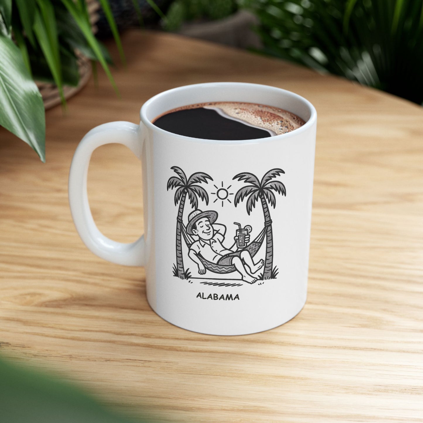 "Just another day in paradise... Alabama style." Ceramic Mug - 12788