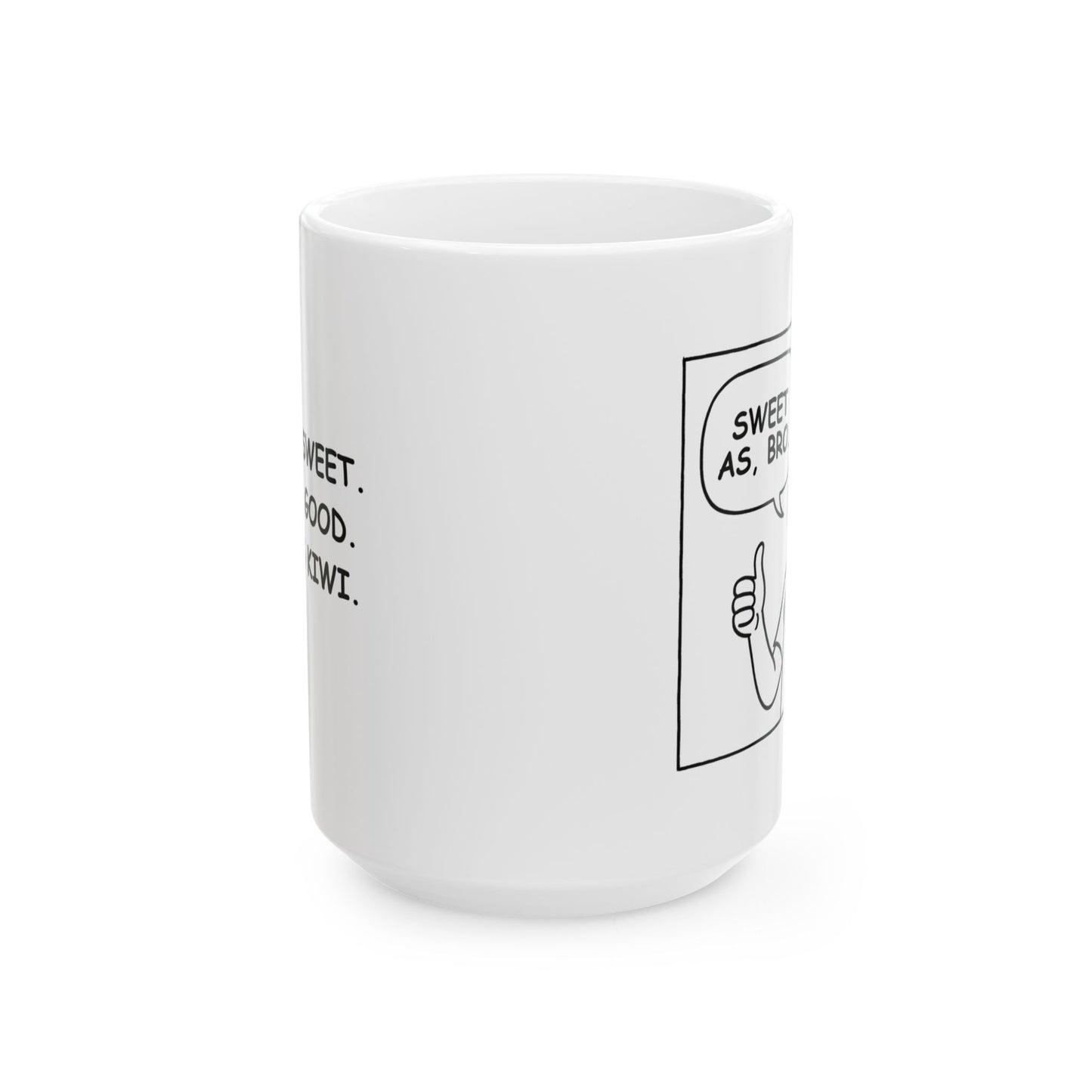 Funny Ceramic Coffee Mug - "Sweet as, Bro!" - Ideal Gift for Friends & Family